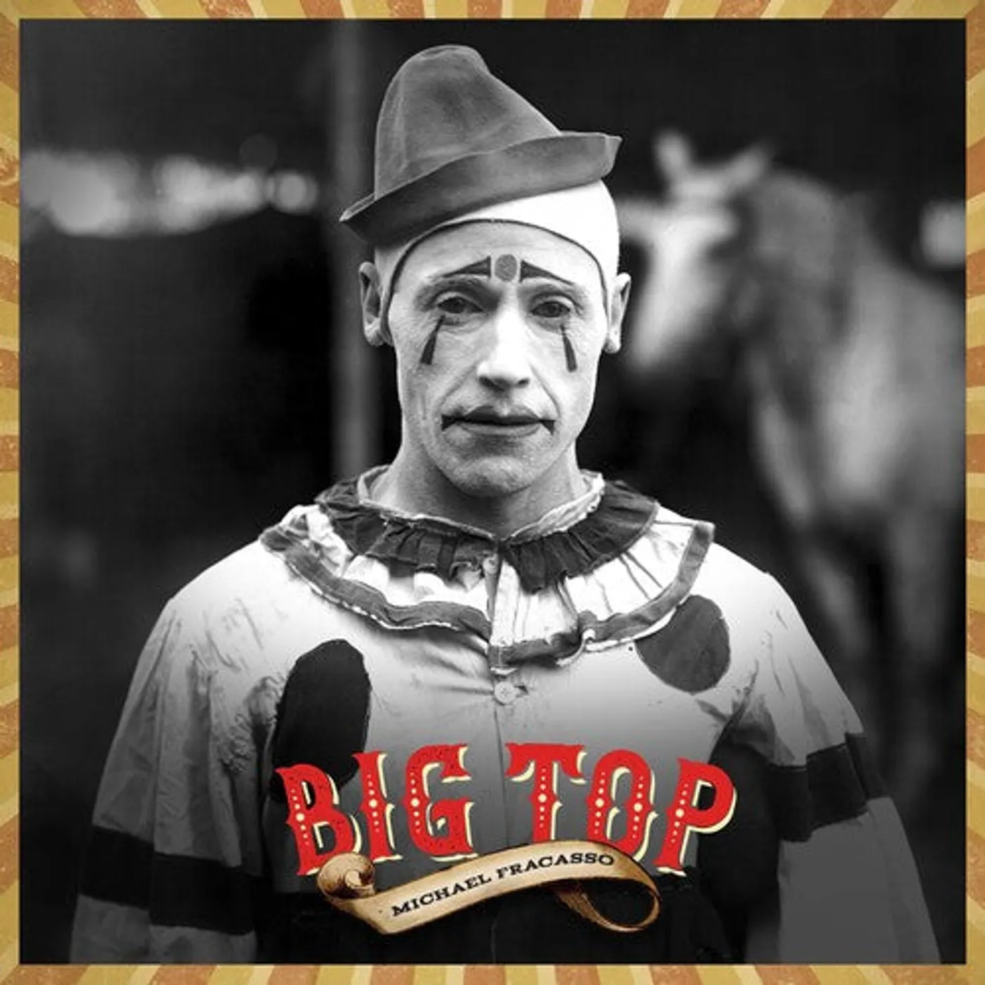 Michael Fracasso LP Vinyl - Big Top