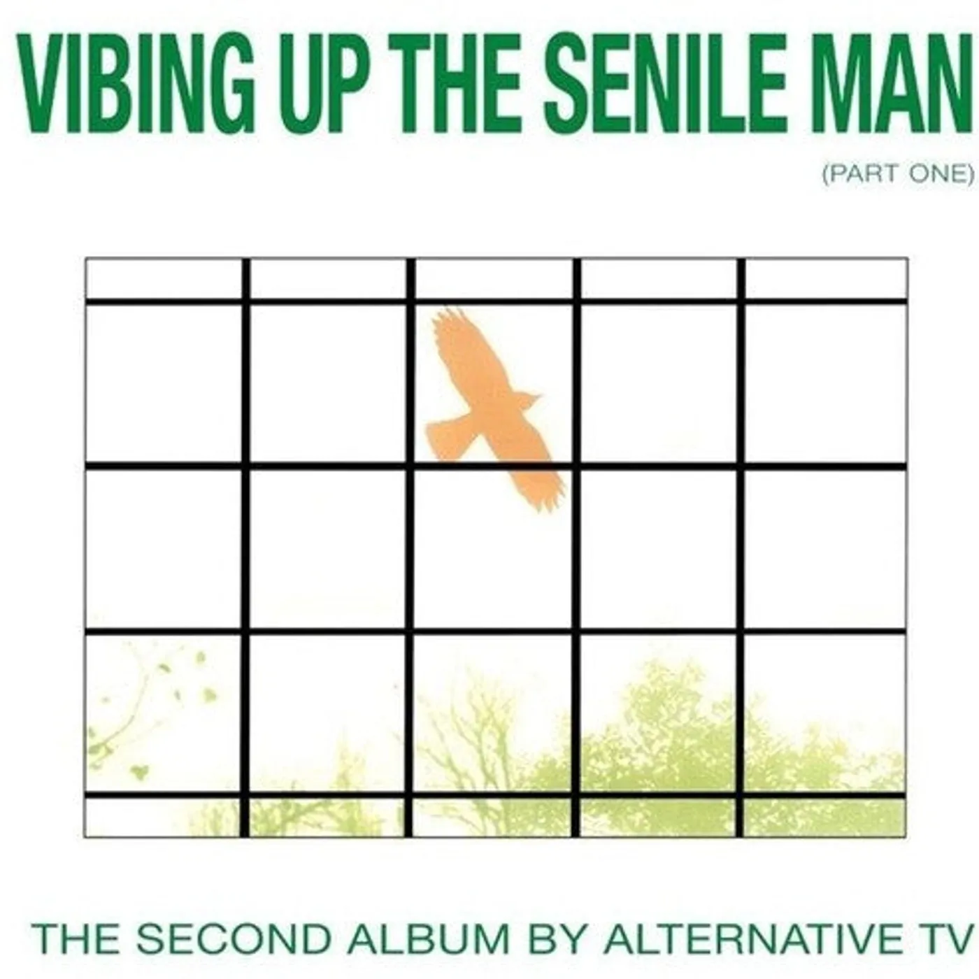 Alternative Tv LP Vinyl - Vibing Up The Senile Man (Part One)