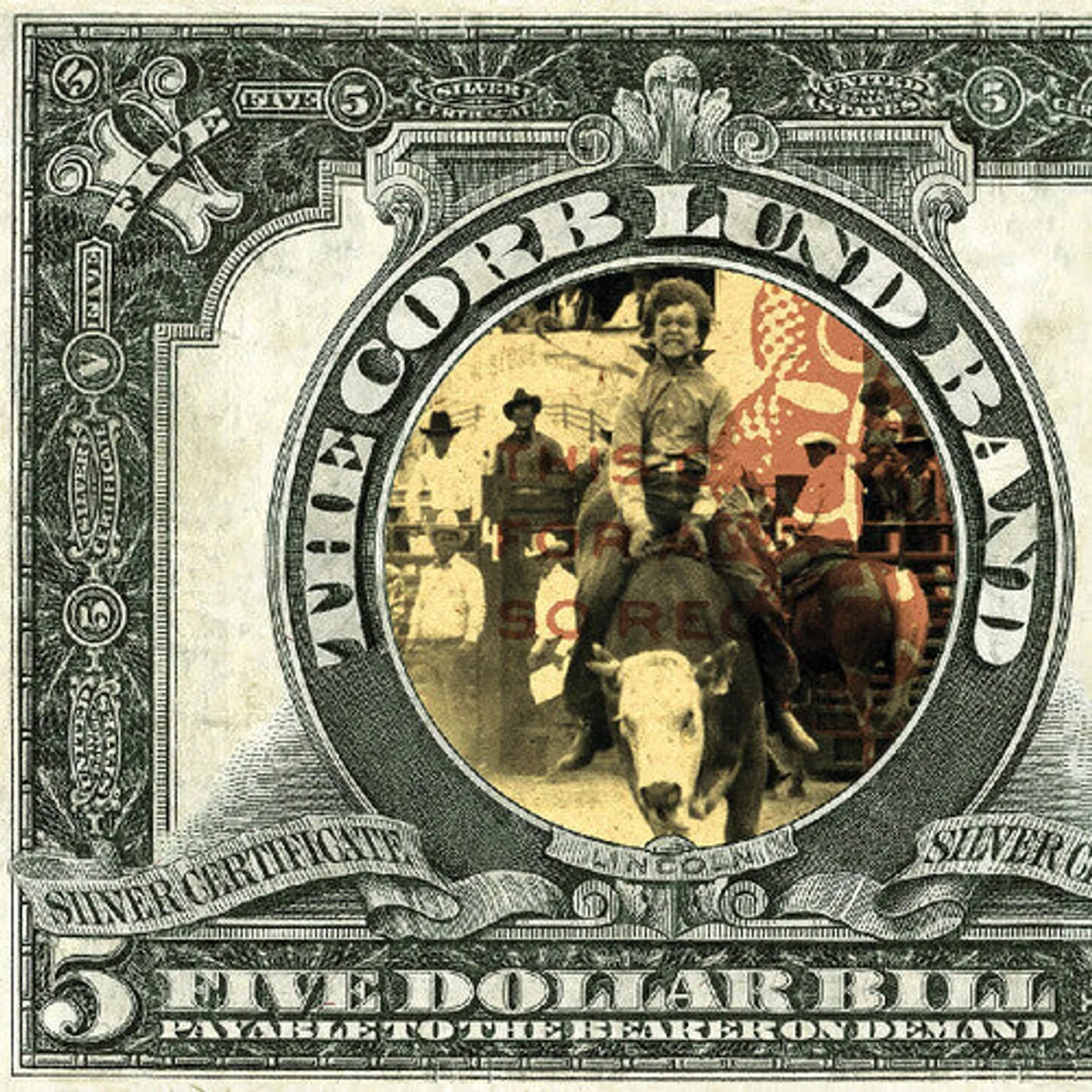 Corb Lund LP Vinyl - Five Dollar Bill