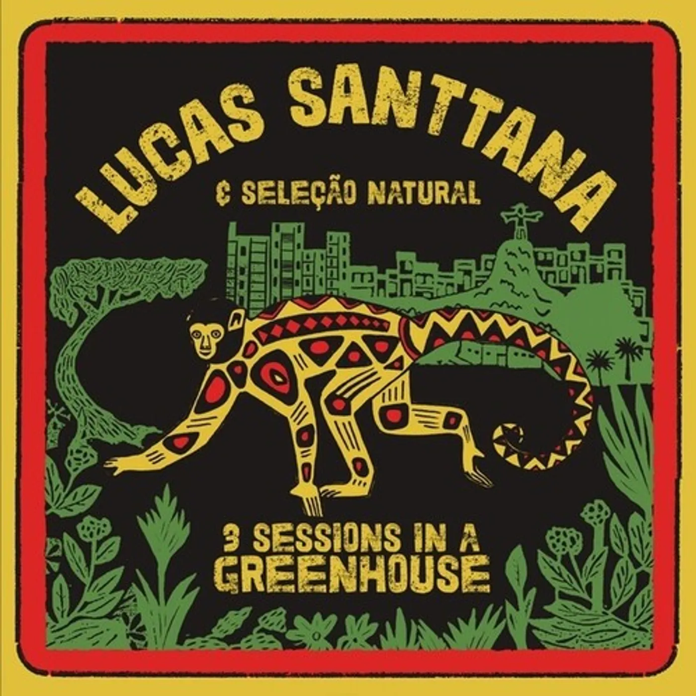 Lucas Santtana LP Vinyl - 3 Sessions In A Greenhouse