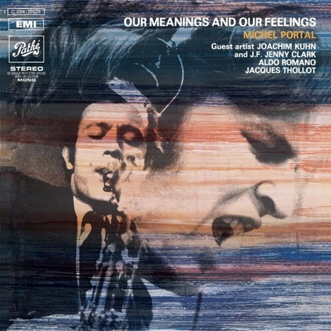 Michel Portal LP Vinyl - Our Meanings & Our Feelings