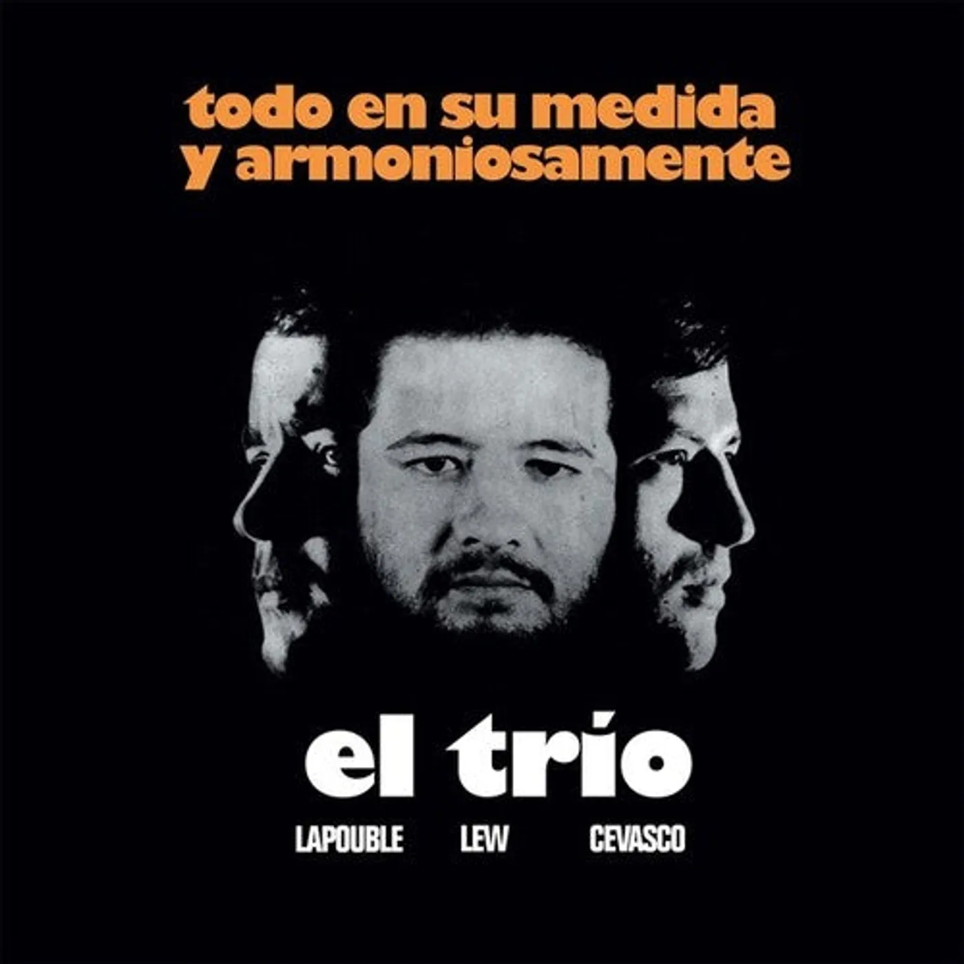El Trio LP Vinyl - Todo En Su Medida Y Armoniosamente