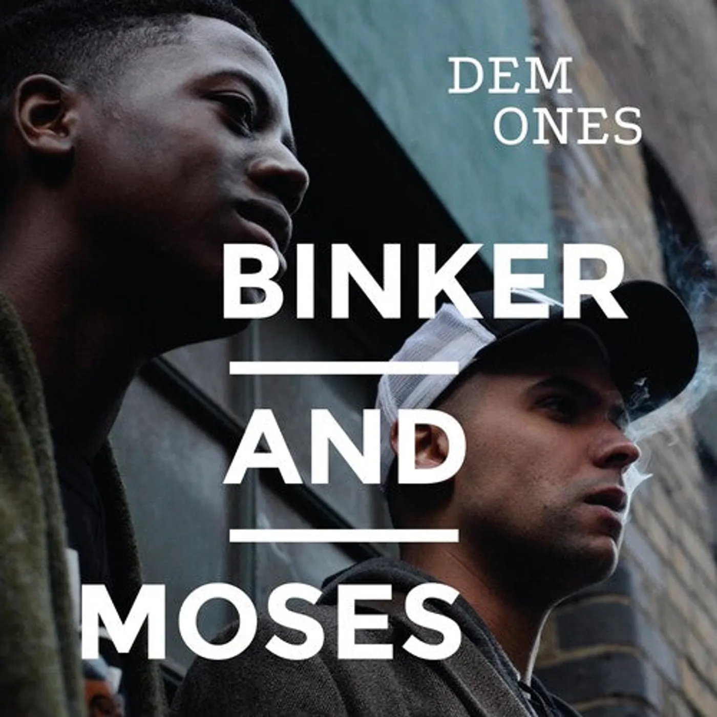 Binker and Moses LP Vinyl - Dem Ones (Ogv) (Dlcd)