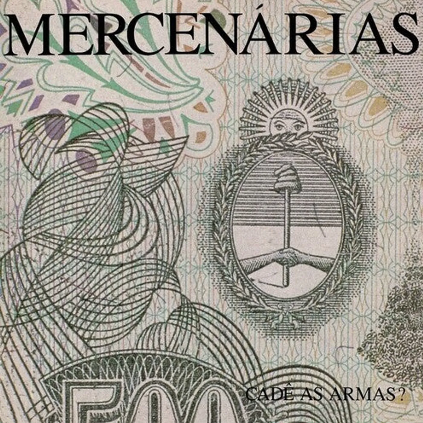 Mercenarias LP Vinyl - Cade As Armas