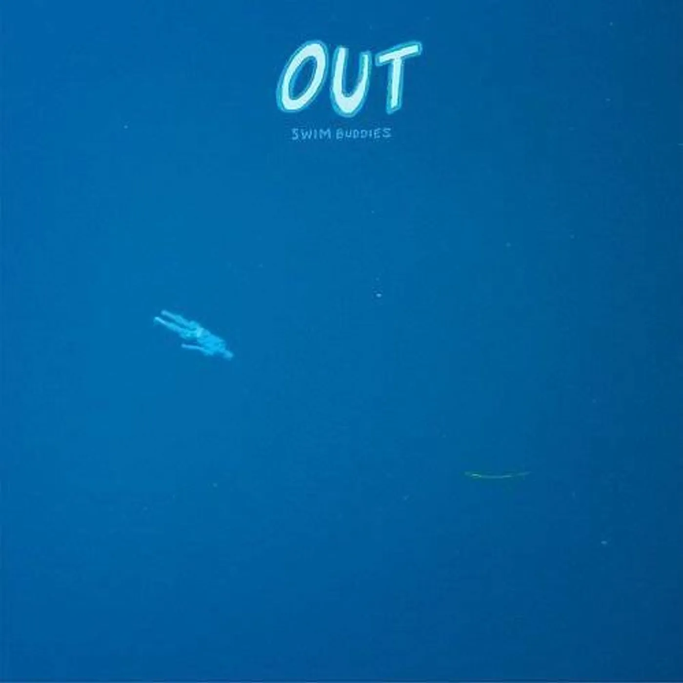 Out LP Vinyl - Swim Buddies (Dlcd)
