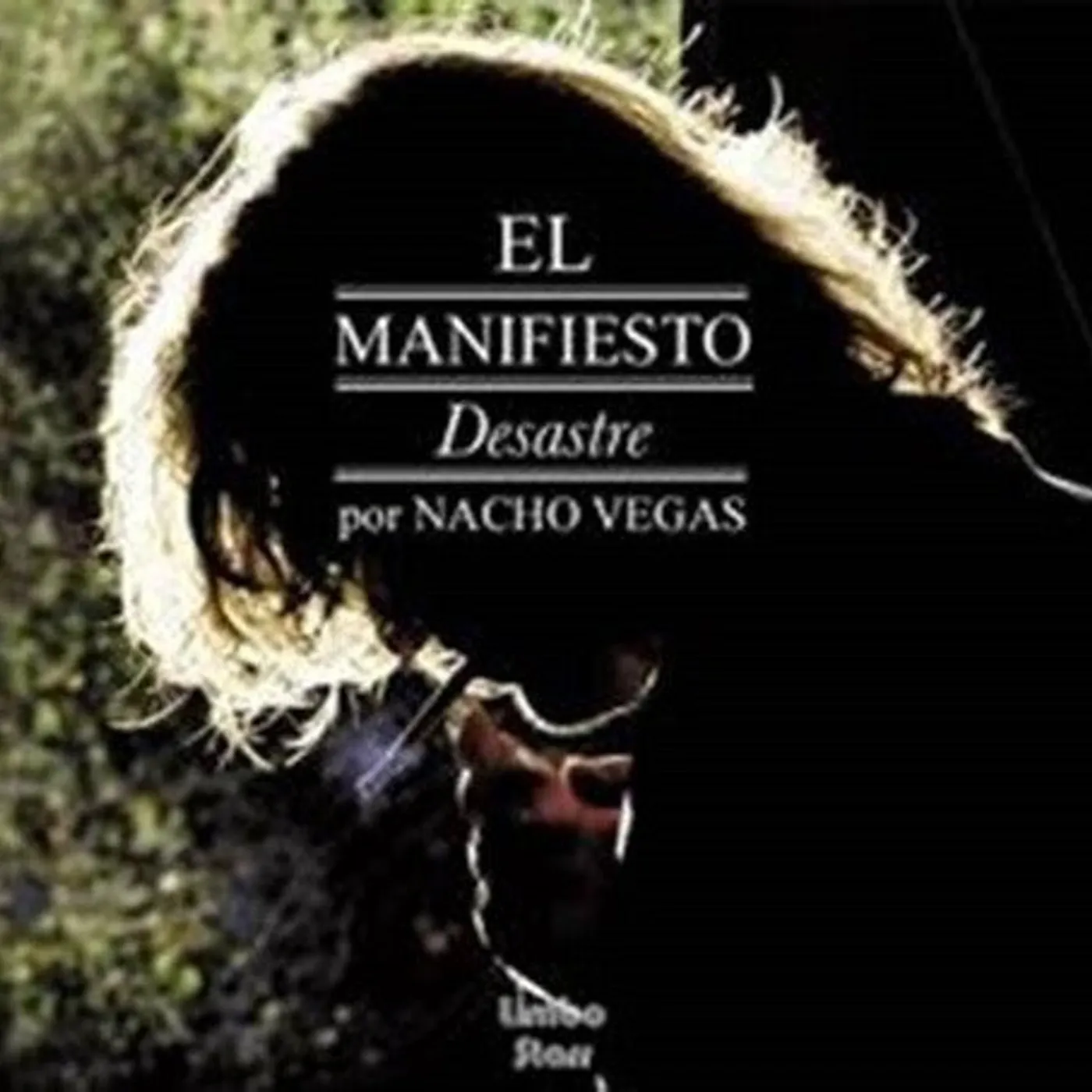 Nacho Vegas LP Vinyl - El Manifiesto Desastre (Spa)