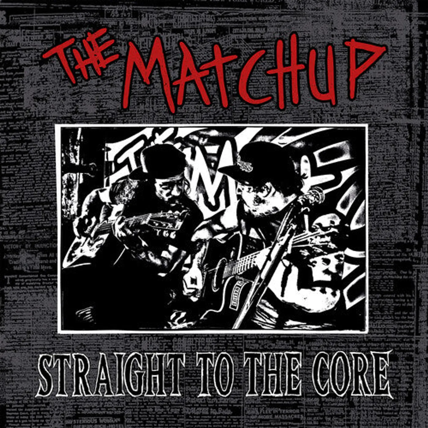 The Matchup LP Vinyl - Straight To The Core (W/Cd)