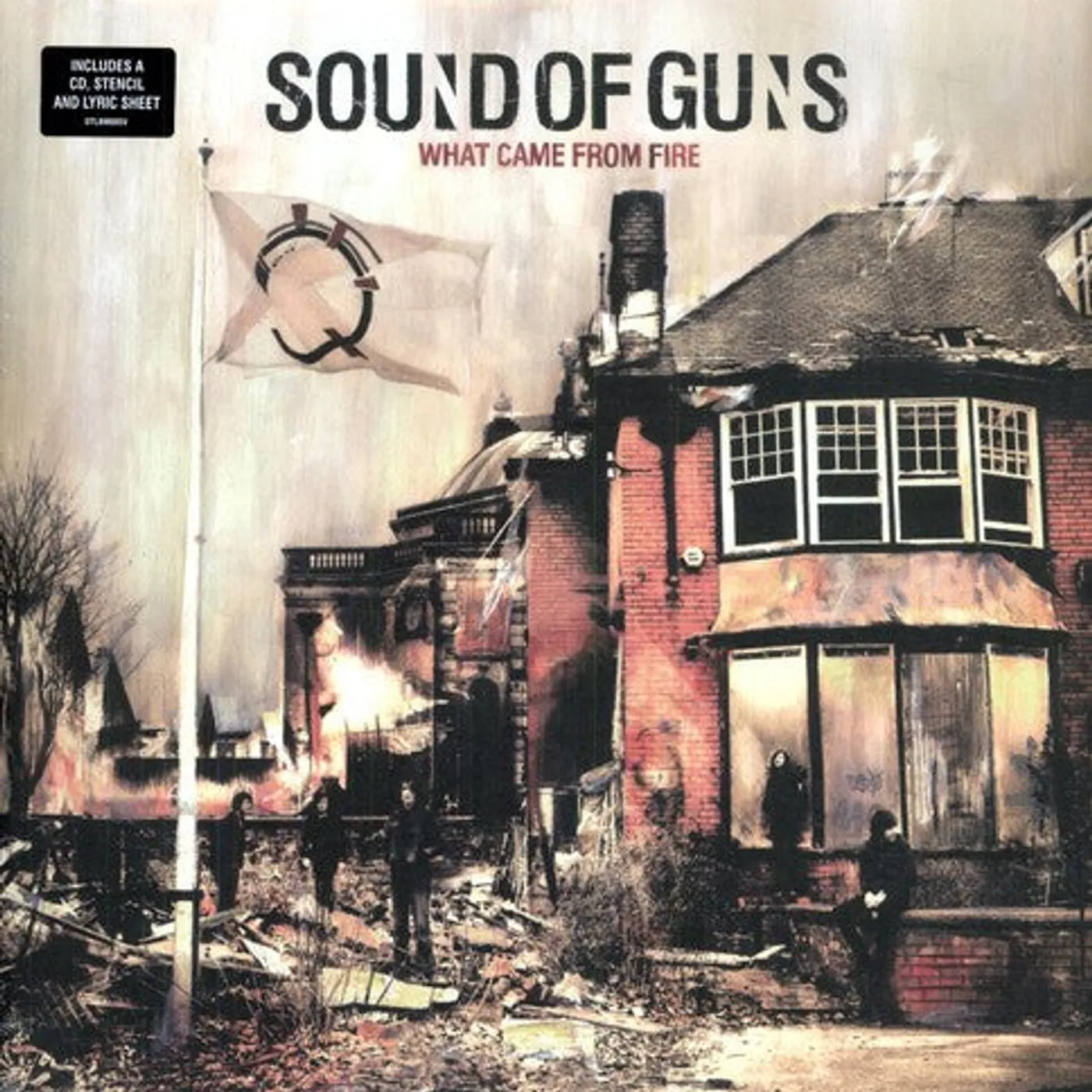 Sound Of Guns LP Vinyl - What Came From Fire
