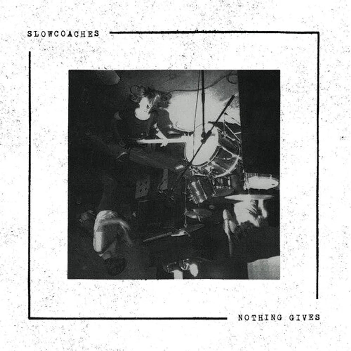 Slowcoaches LP Vinyl - Nothing Gives