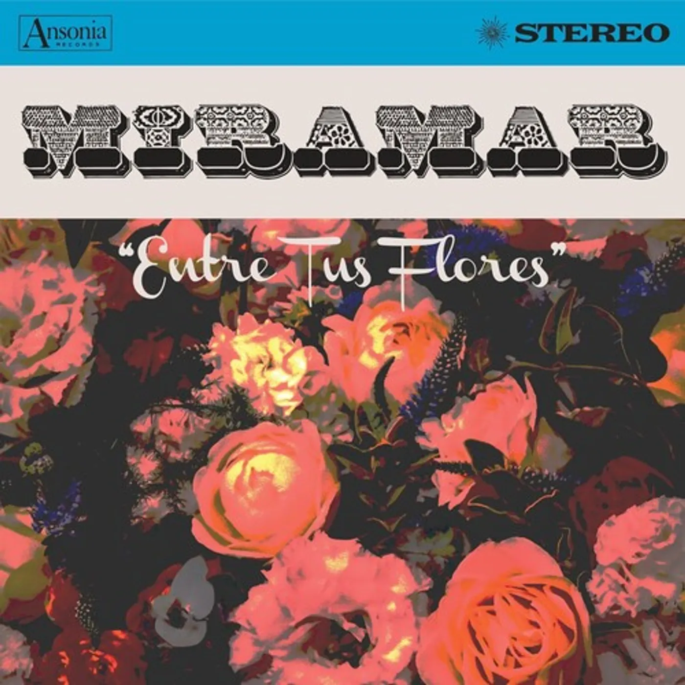 Miramar LP Vinyl - Entre Tus Flores