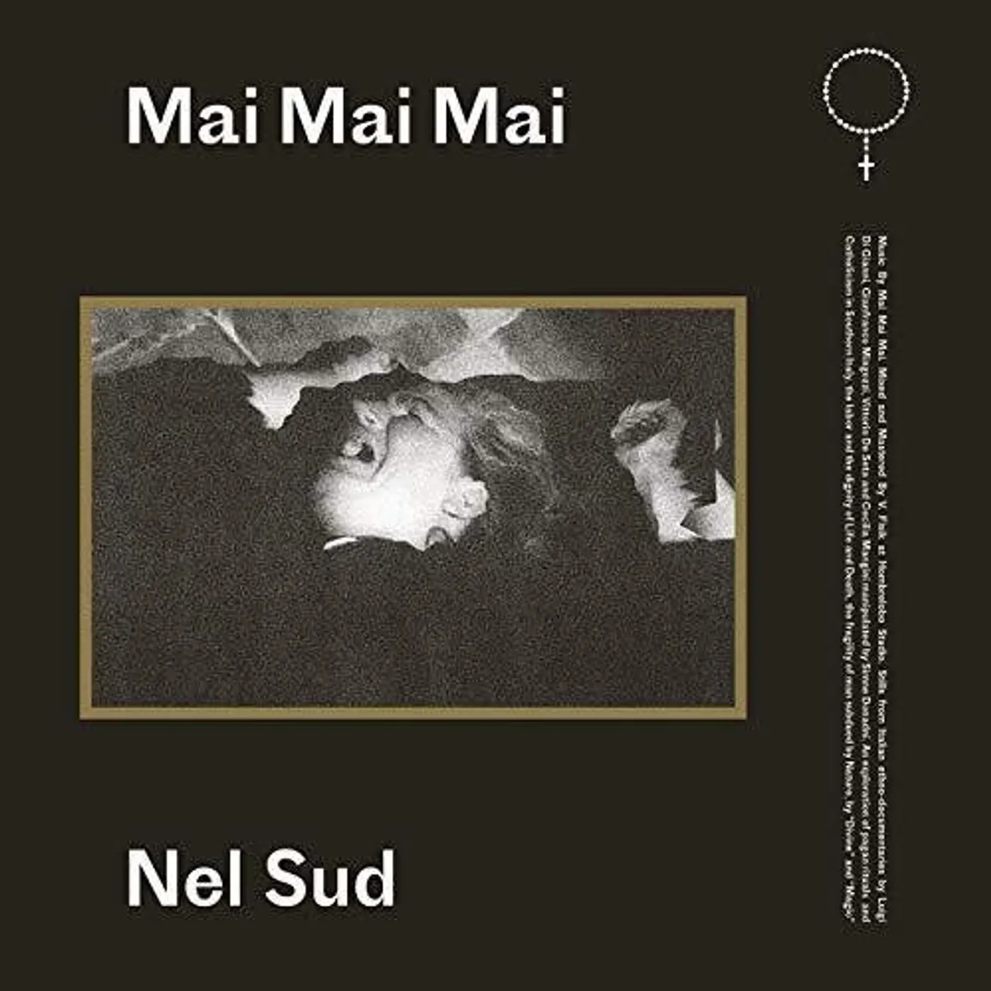Mai Mai Mai LP Vinyl - Nel Sud (Org) (Ita)