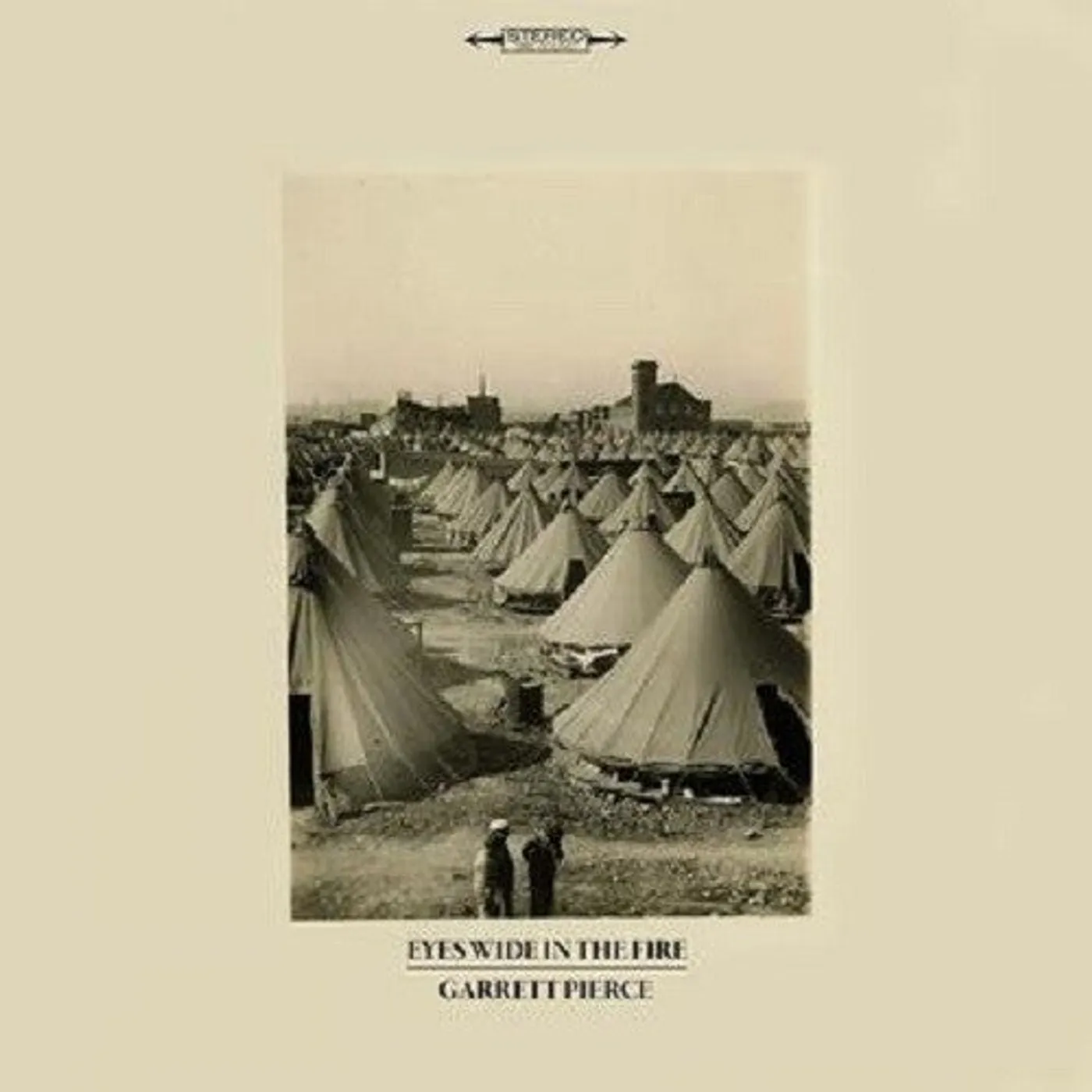 Garrett Pierce LP Vinyl - Eyes Wide In The Fire