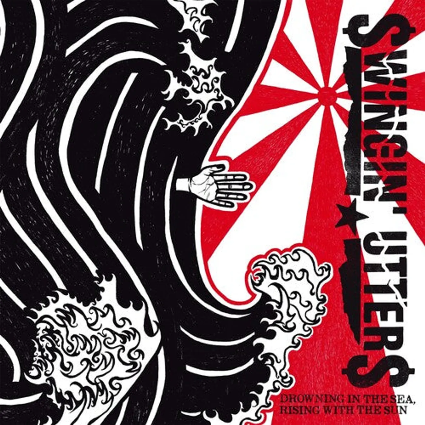 Swingin' Utters LP Vinyl - Drowning In The Sea Rising With The Sun