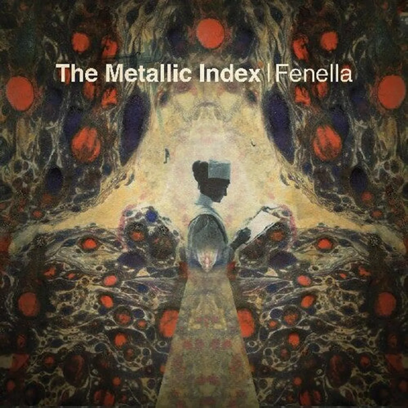 Fenella LP Vinyl - Metallic Index (Dlcd)