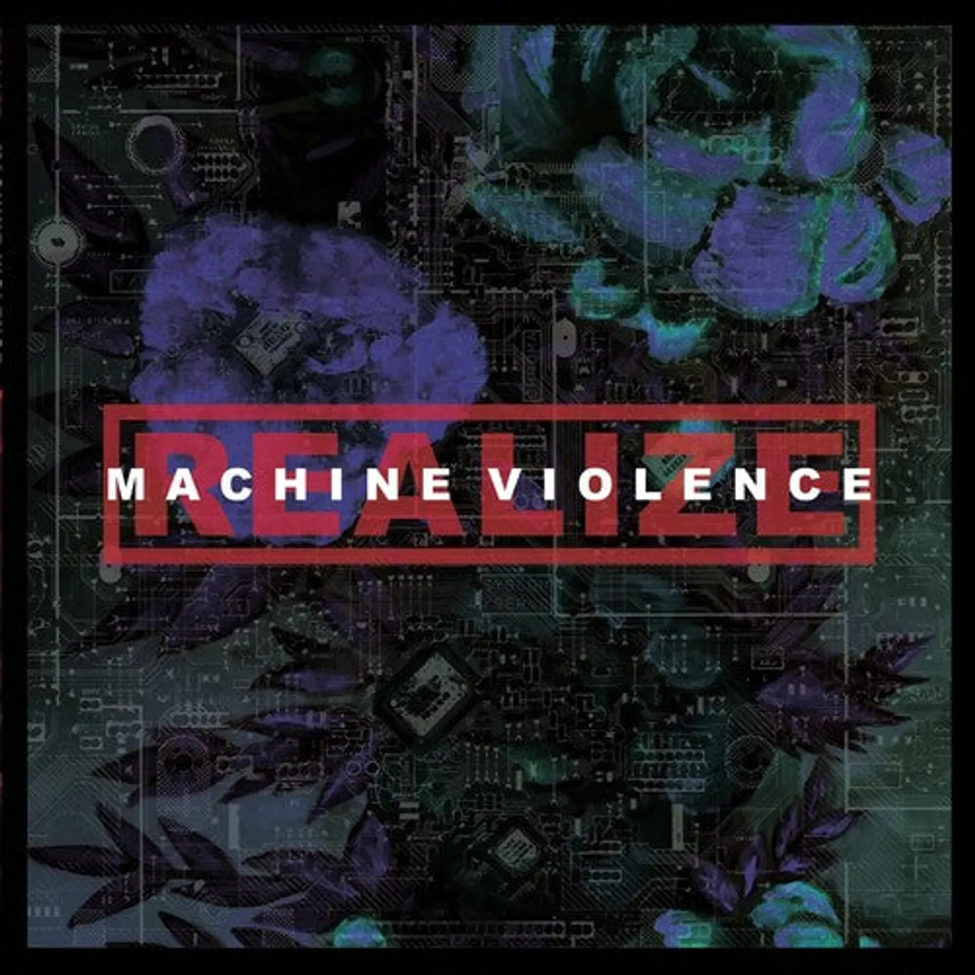 Realize LP Vinyl - Machine Violence