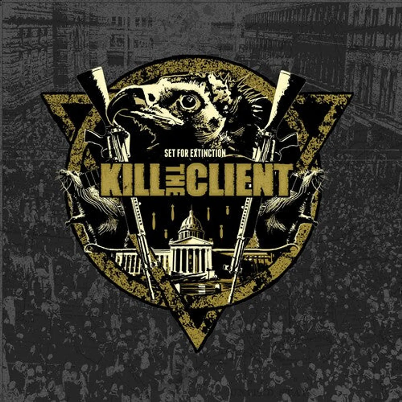 Kill The Client LP Vinyl - Set For Extinction