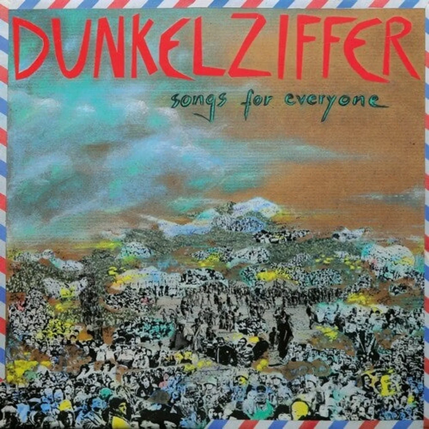 Dunkelziffer LP Vinyl - Songs For Everyone