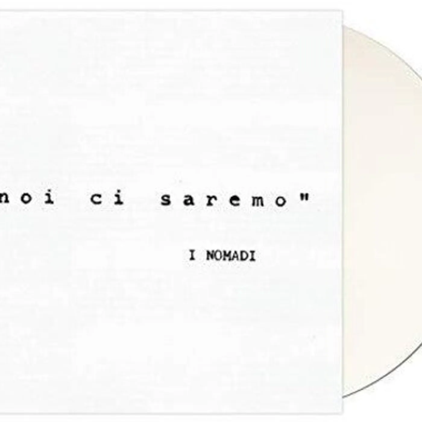 I Nomadi LP Vinyl - Noi Ci Saremo (Coloured Vinyl) (Wht) (Ita)