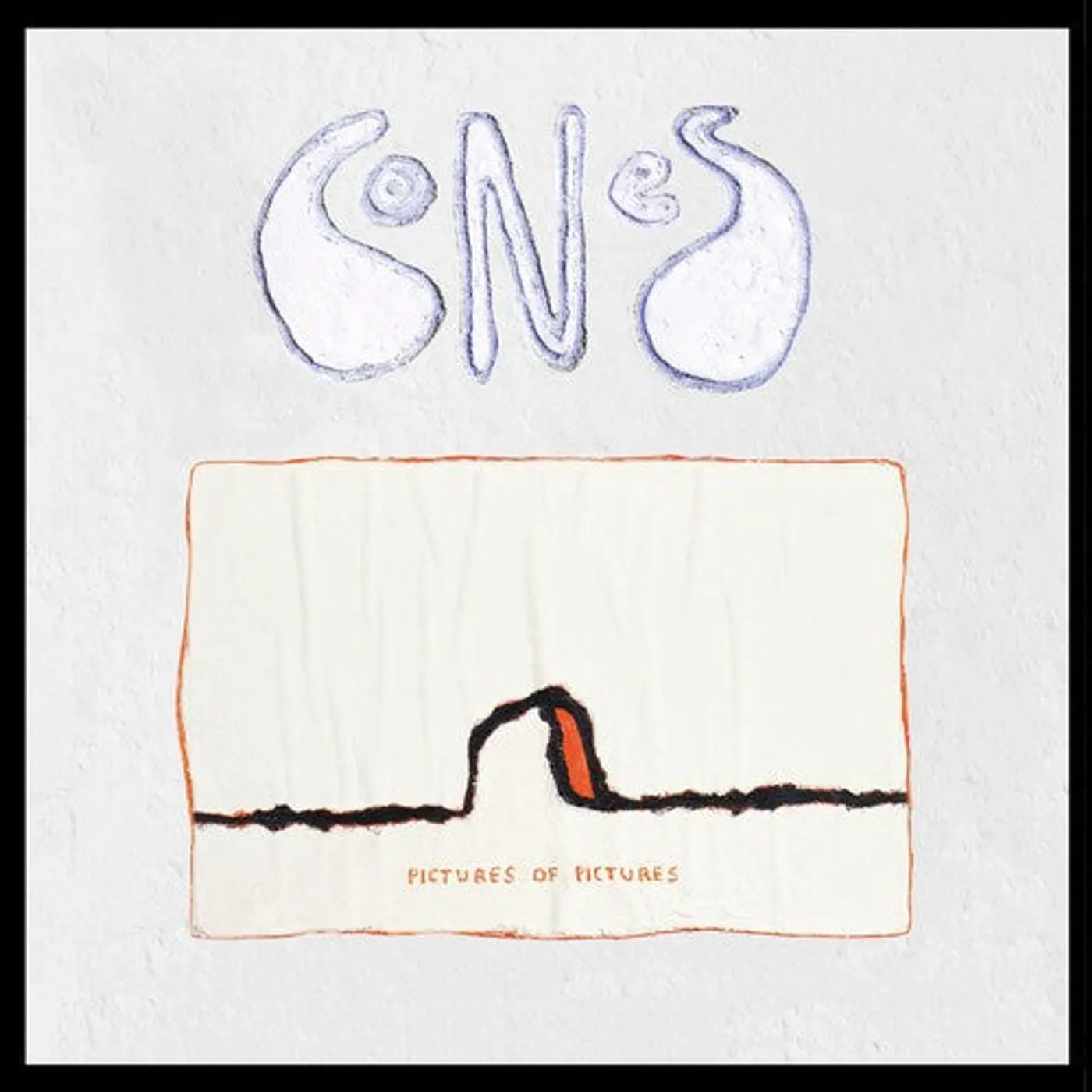 Cones LP Vinyl - Pictures Of Pictures