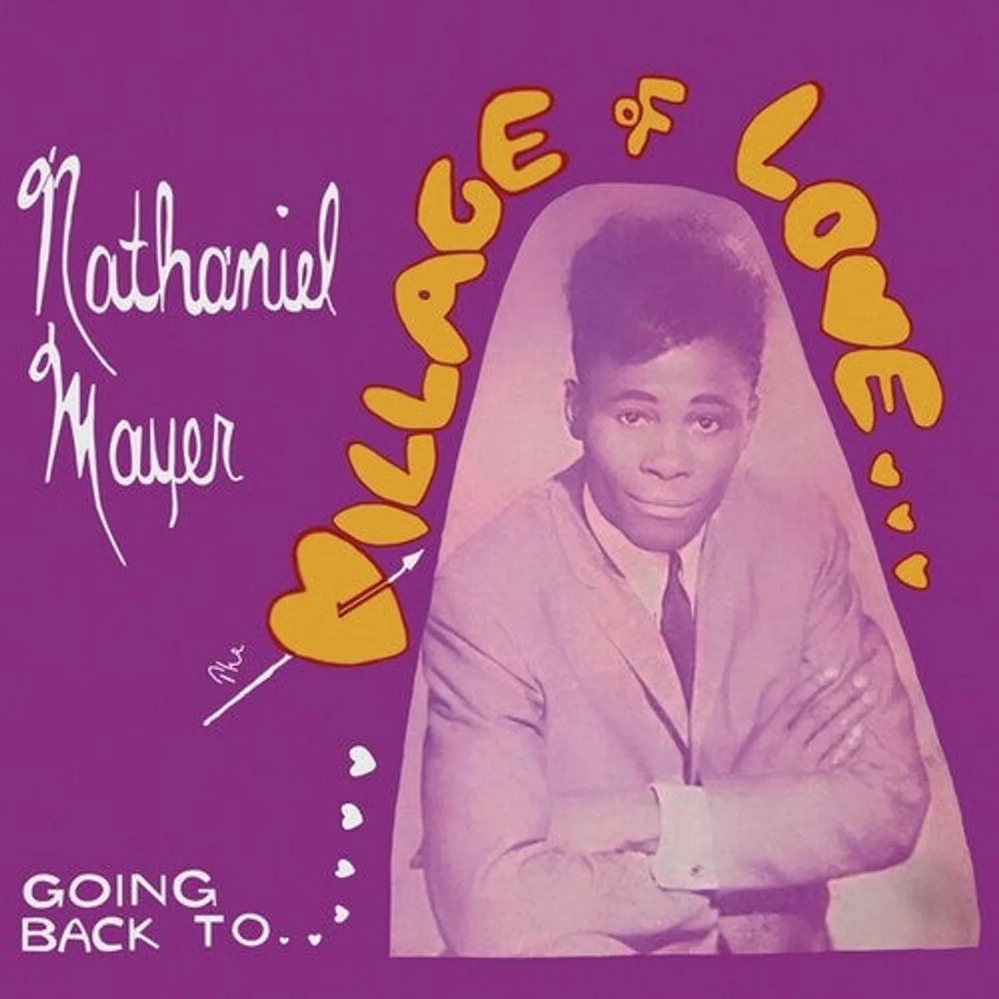 Nathaniel Mayer LP Vinyl - Going Back To The Village Of Love