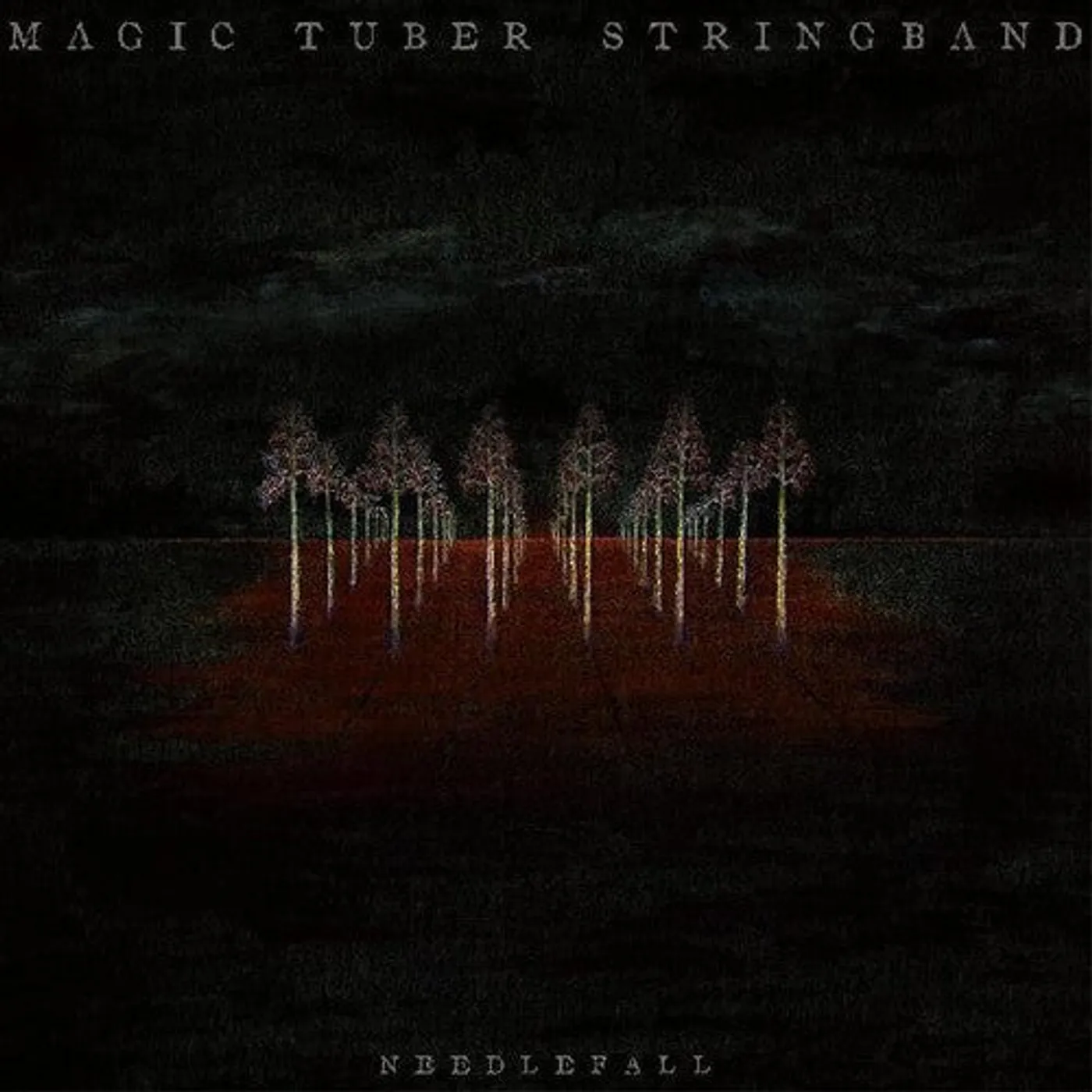 Magic Tuber Stringband LP Vinyl - Needlefall (Dlcd)