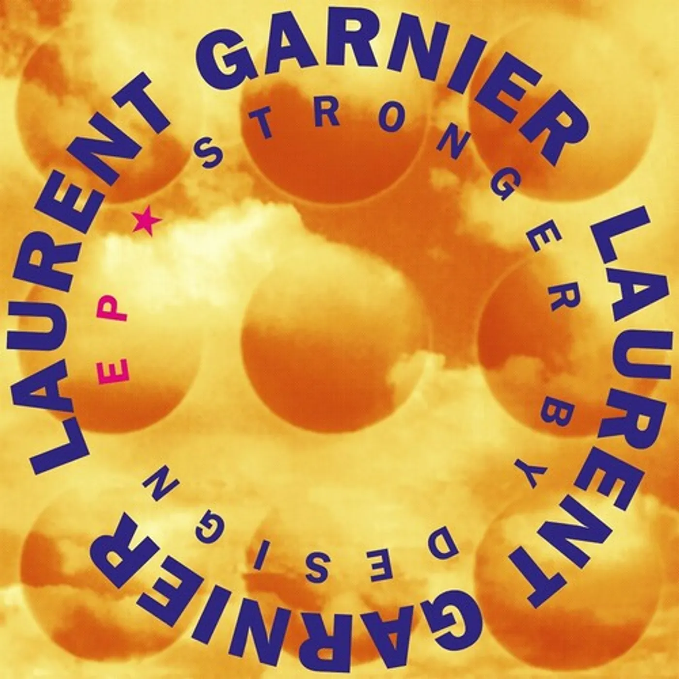 Laurent Garnier LP Vinyl - Stronger By Design (Fra)