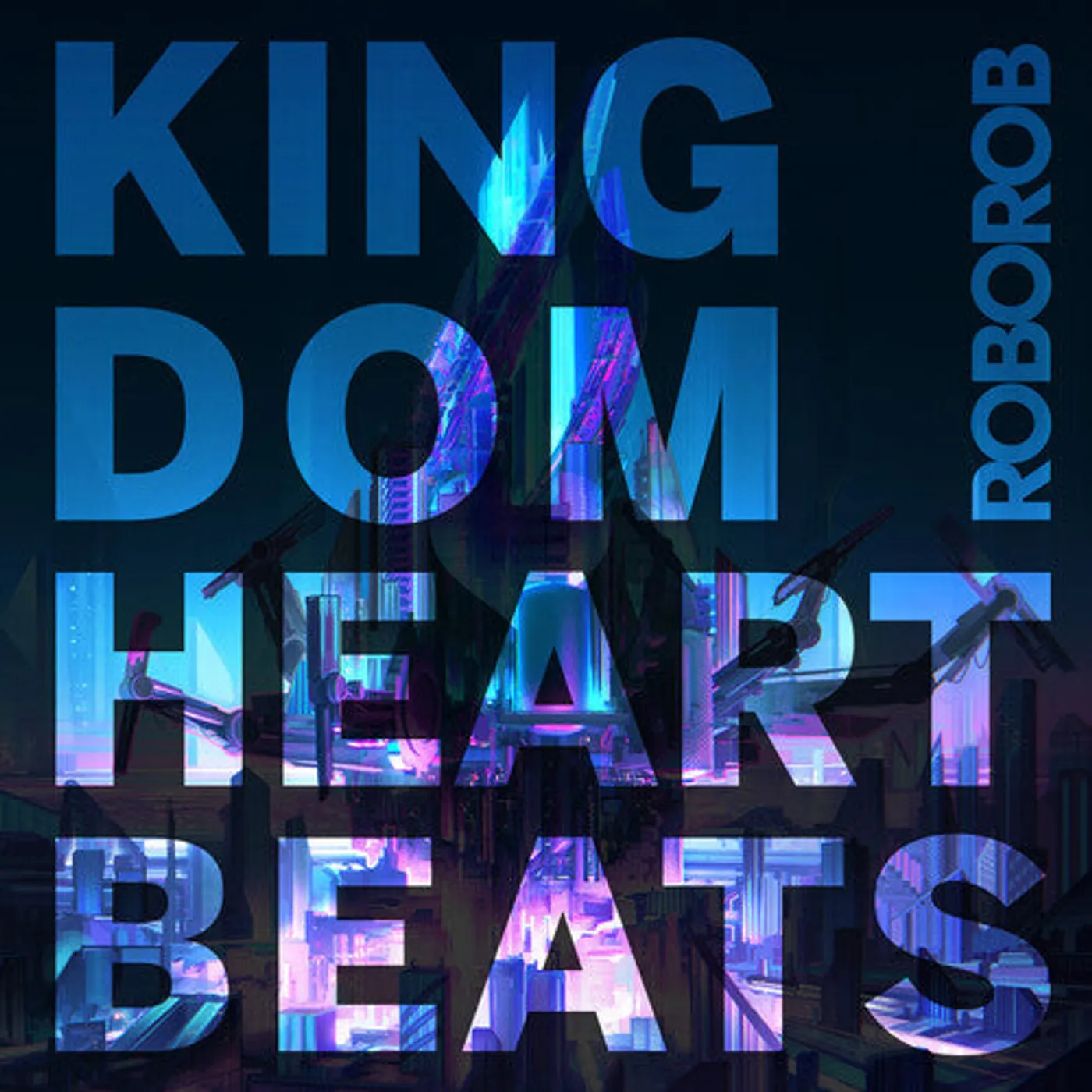 Roborob (Blk) LP Vinyl - Kingdom Heartbeats (Blk)