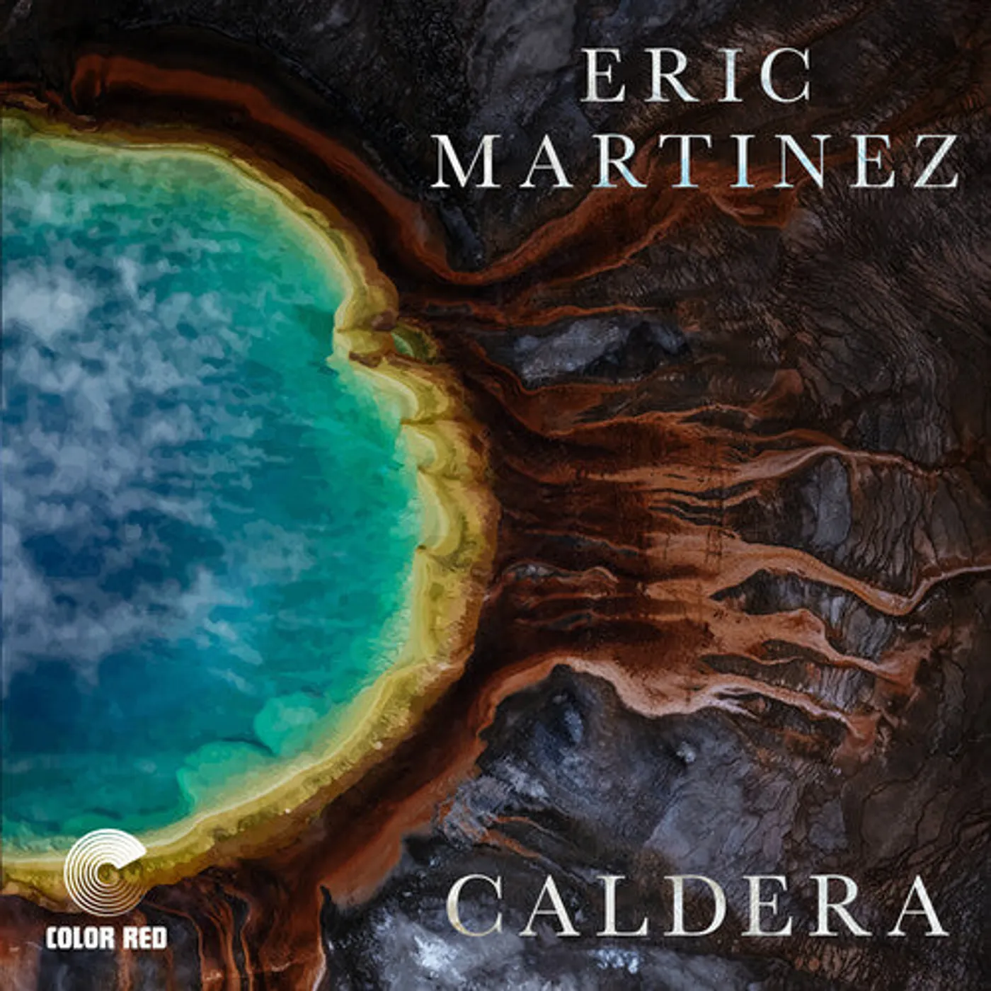 Eric Martinez LP Vinyl - Caldera