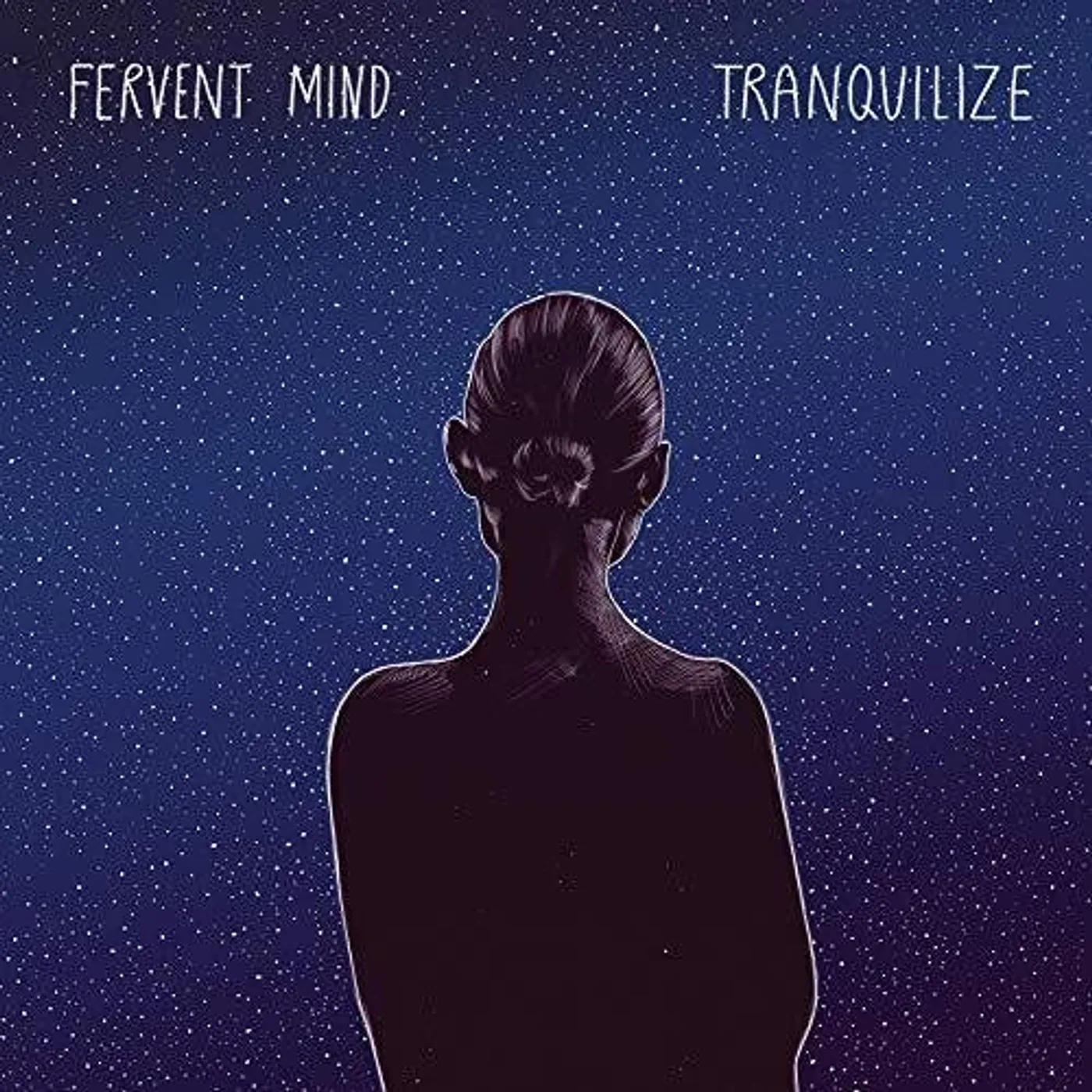 Fervent Mind LP Vinyl - Tranquilize (Uk)