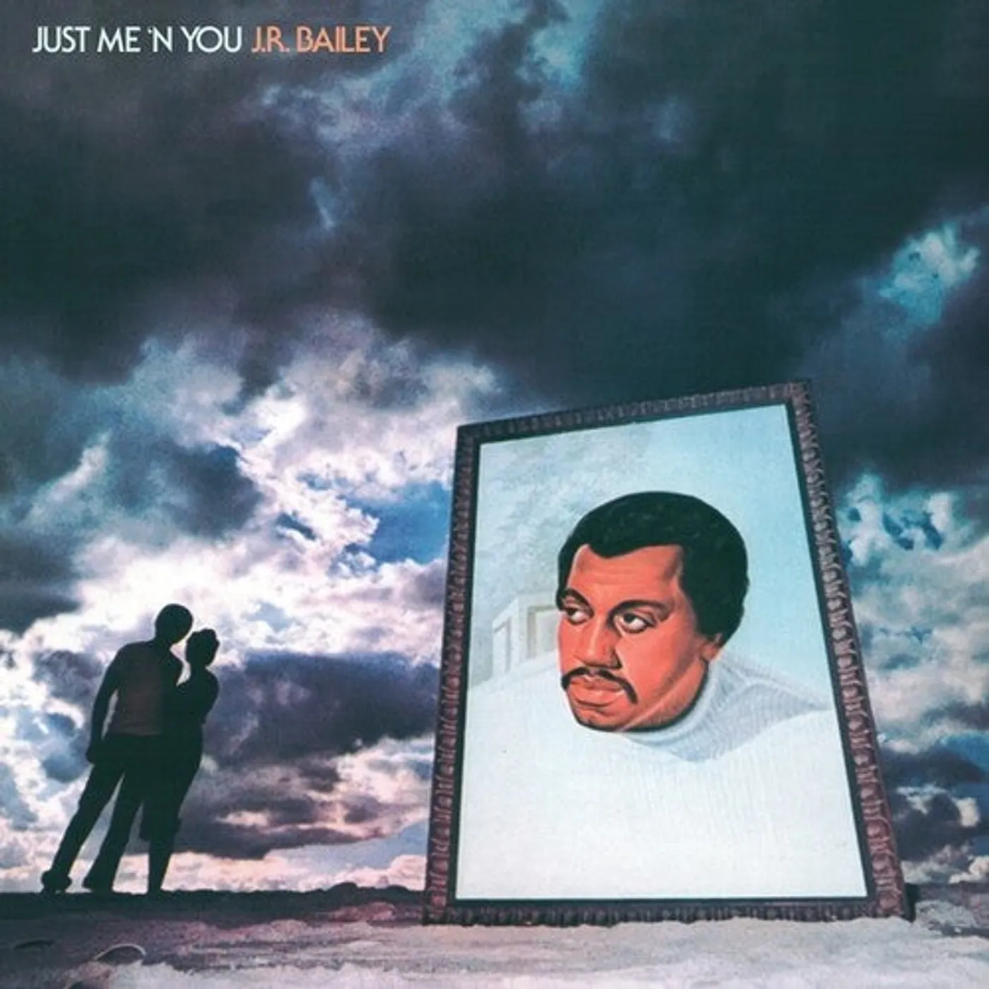 J.R. Bailey LP Vinyl - Just Me 'N' You (Ofgv)