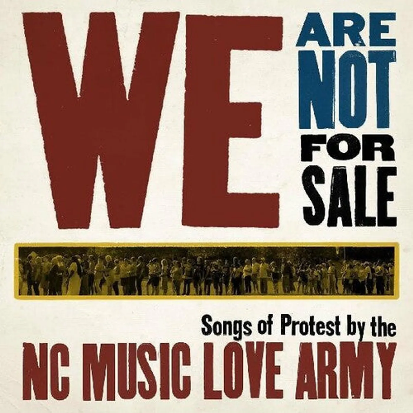 Nc Music Love Army LP Vinyl - We Are Not For Sale