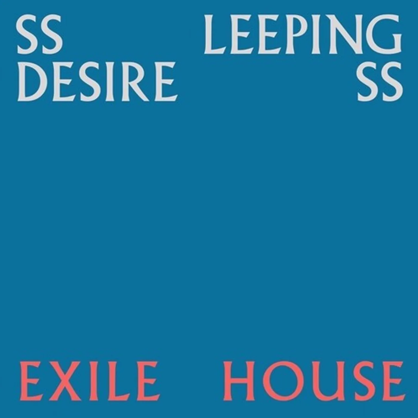 Ssleeping Desiress LP Vinyl - Exile House