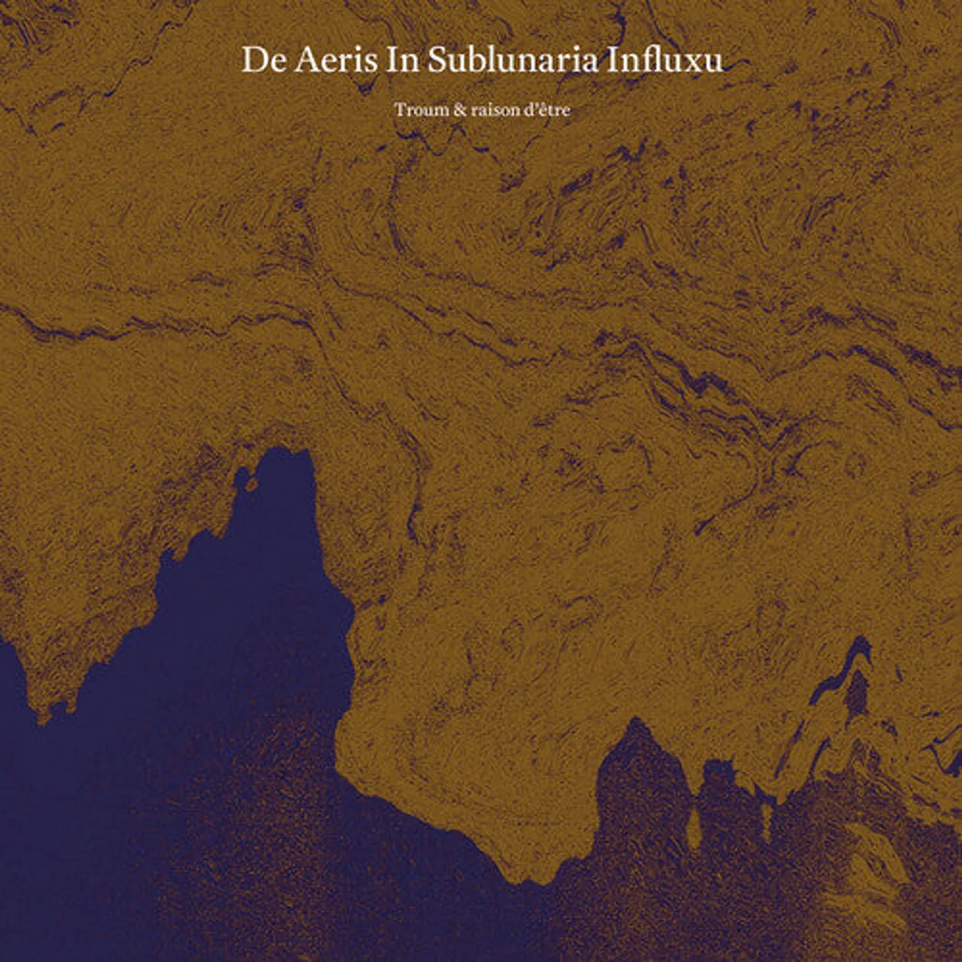 Troum & Raison Detre LP Vinyl - De Aeris In Sublunaria Influxu (Gate Fold)