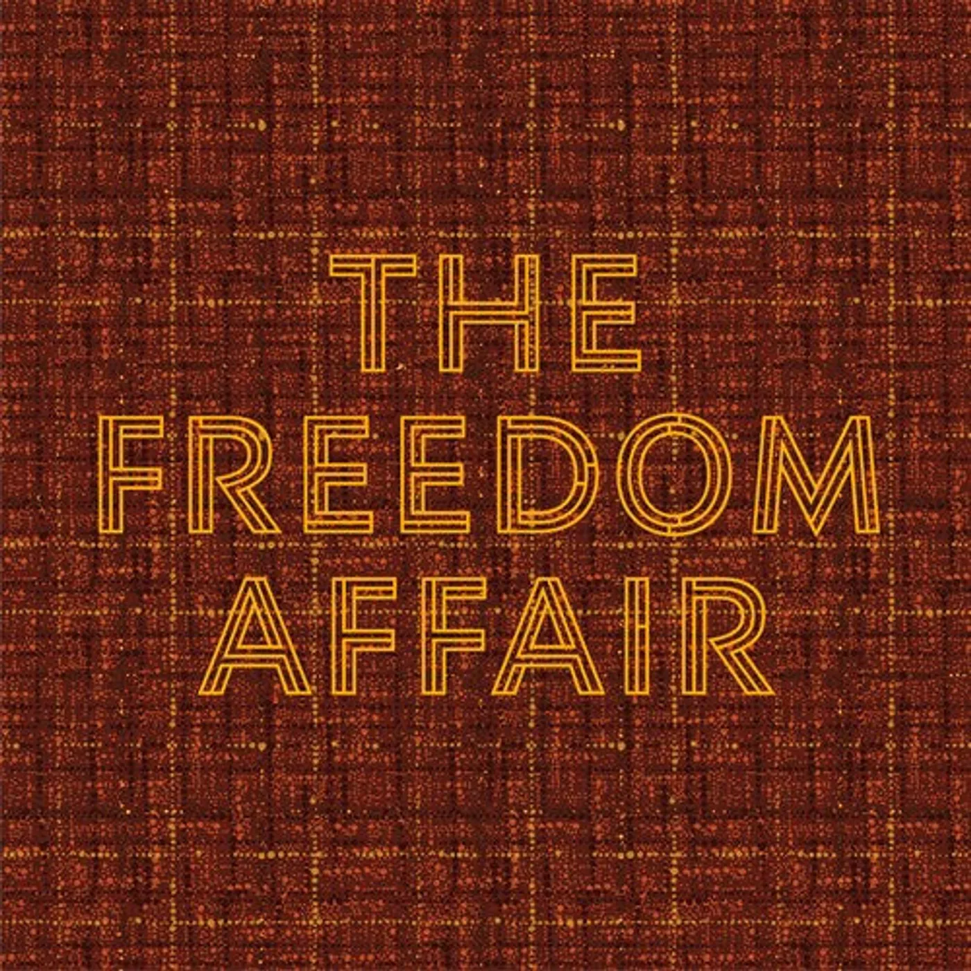 The Freedom Affair LP Vinyl - Freedom Affair (Blk) (Coloured Vinyl) (Org)