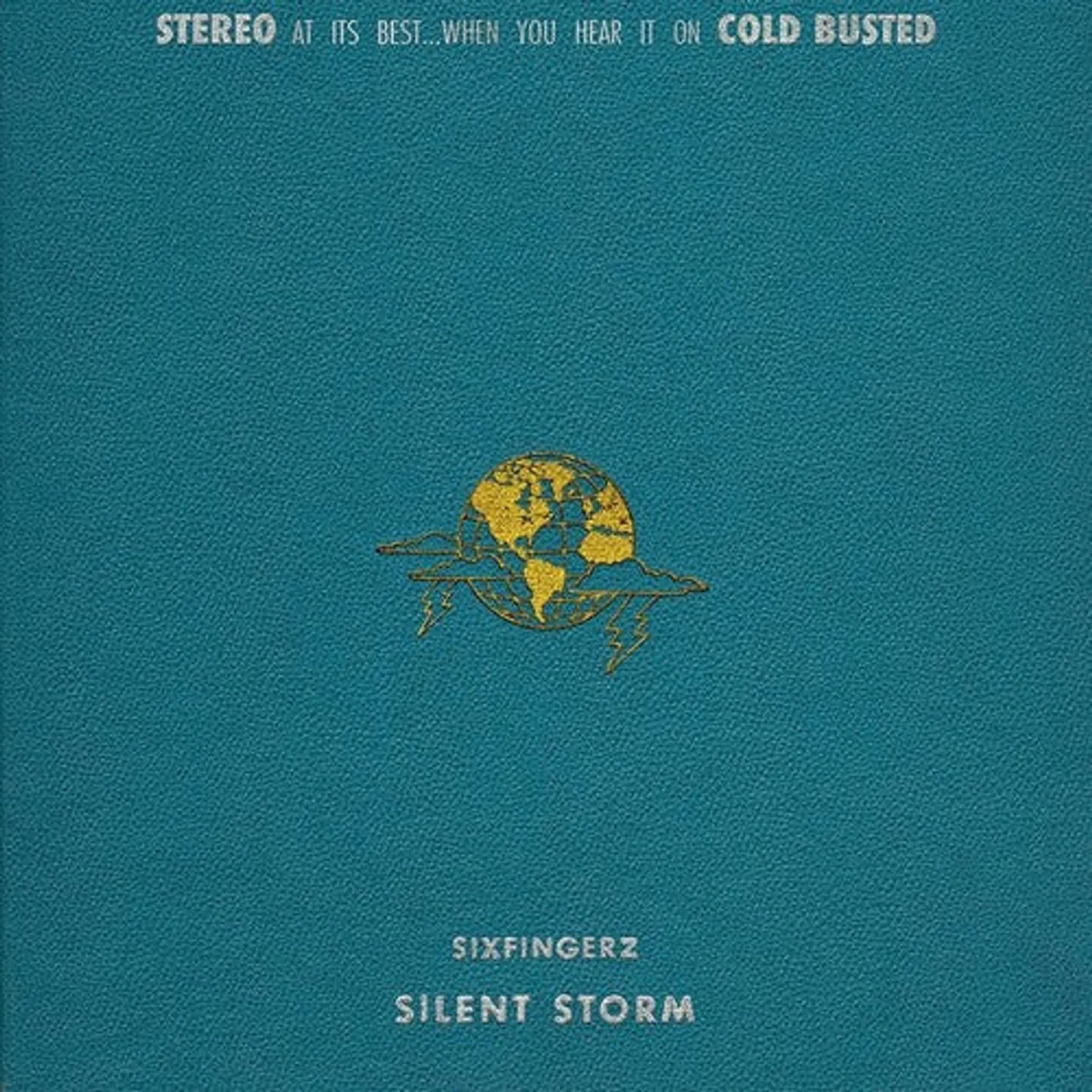 Sixfingerz LP Vinyl - Silent Storm