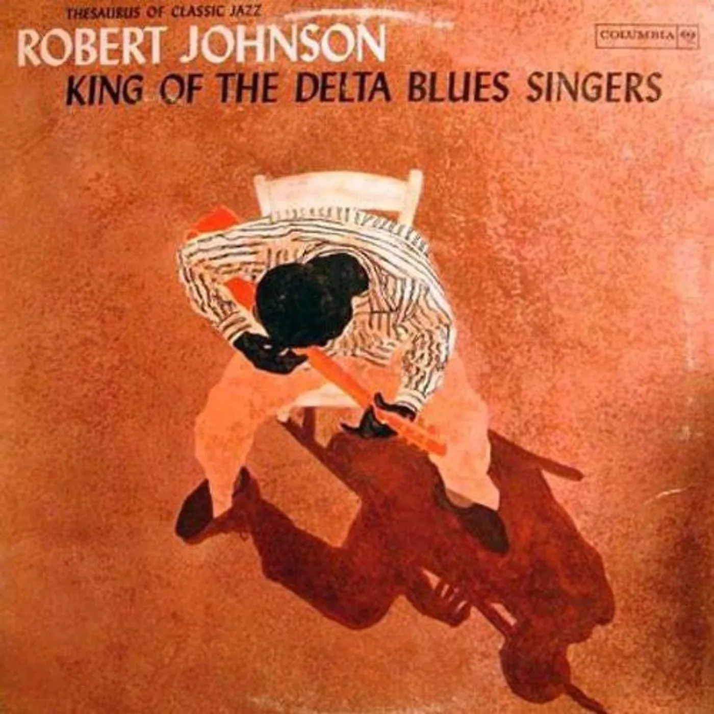 Robert Johnson LP Vinyl - King Of The Delta Blues Singers 1 (Ogv) (Rmst)