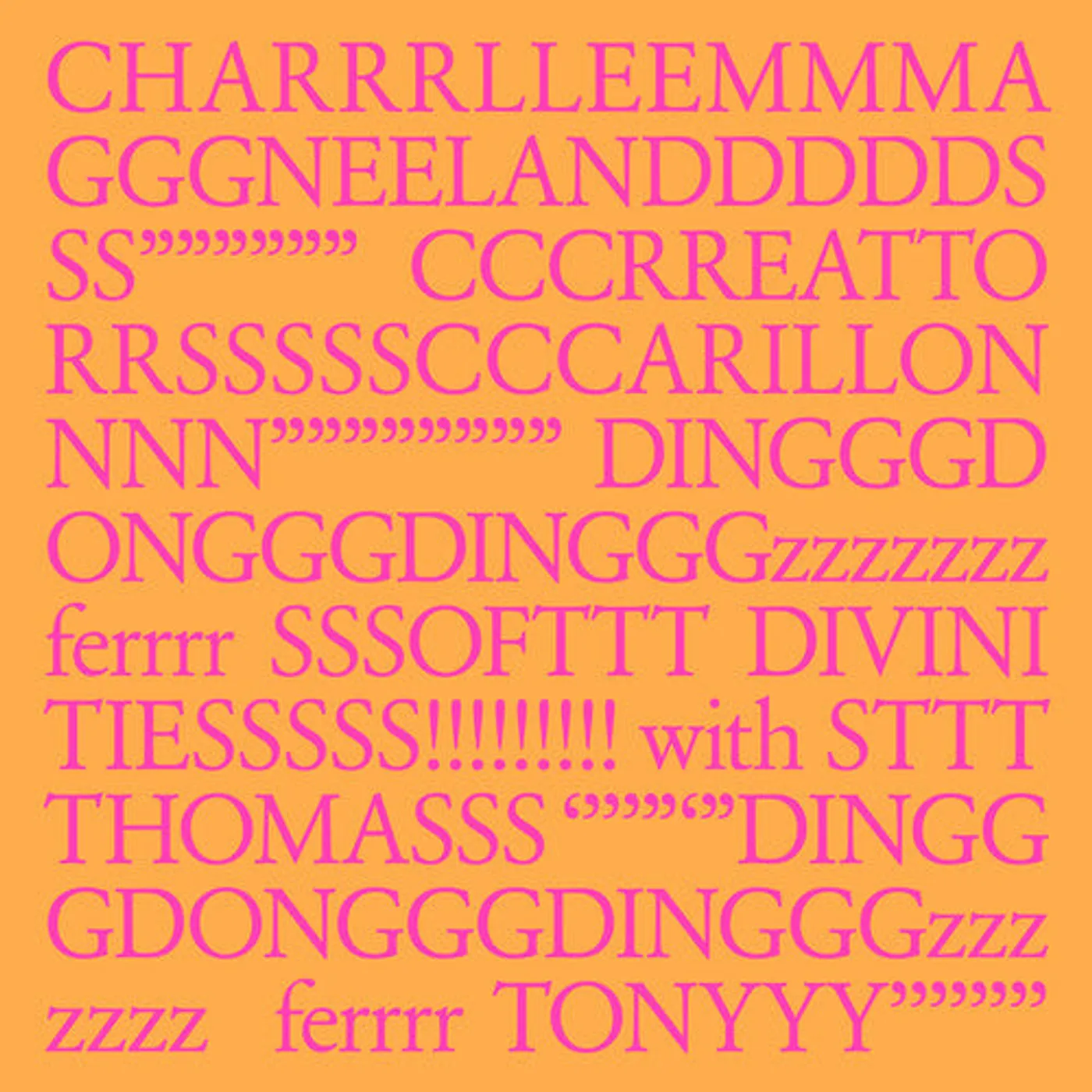 Charlemagne Palestine LP Vinyl - Charrrlleemmma Gggneelanddddds Ss""""""