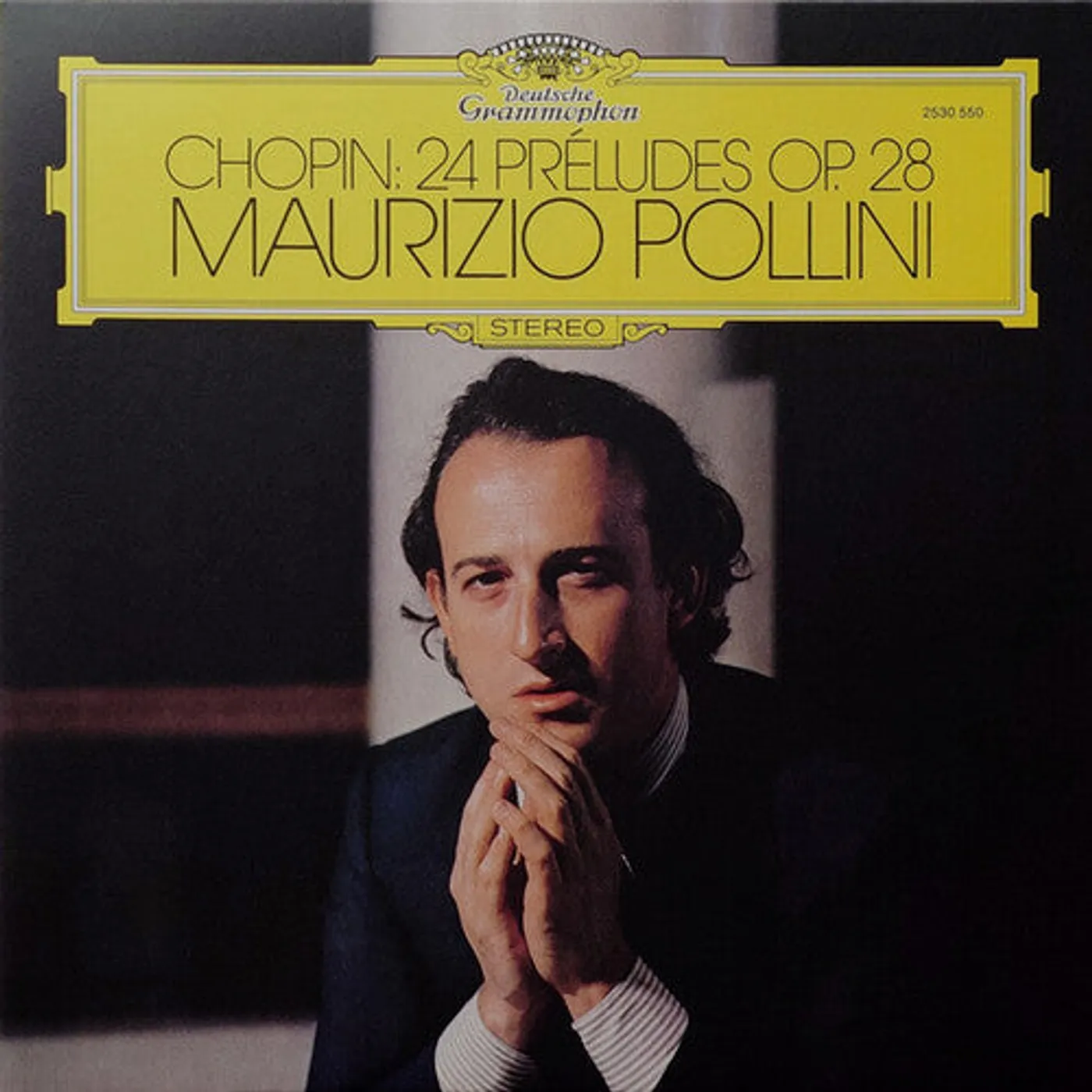 Maurizio Pollini LP Vinyl - Chopin: 24 Priludes, Op. 28 (The Original Source)