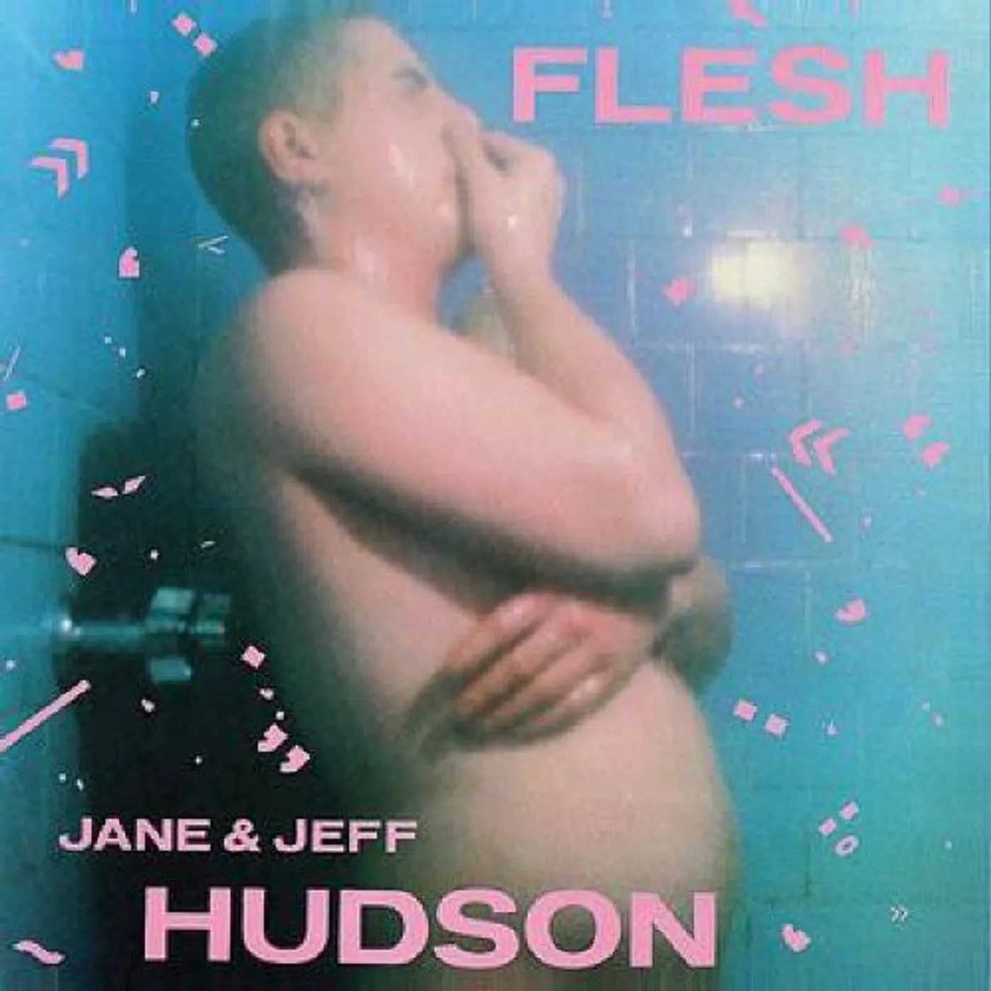 Jeff & Jane Hudson LP Vinyl - Flesh