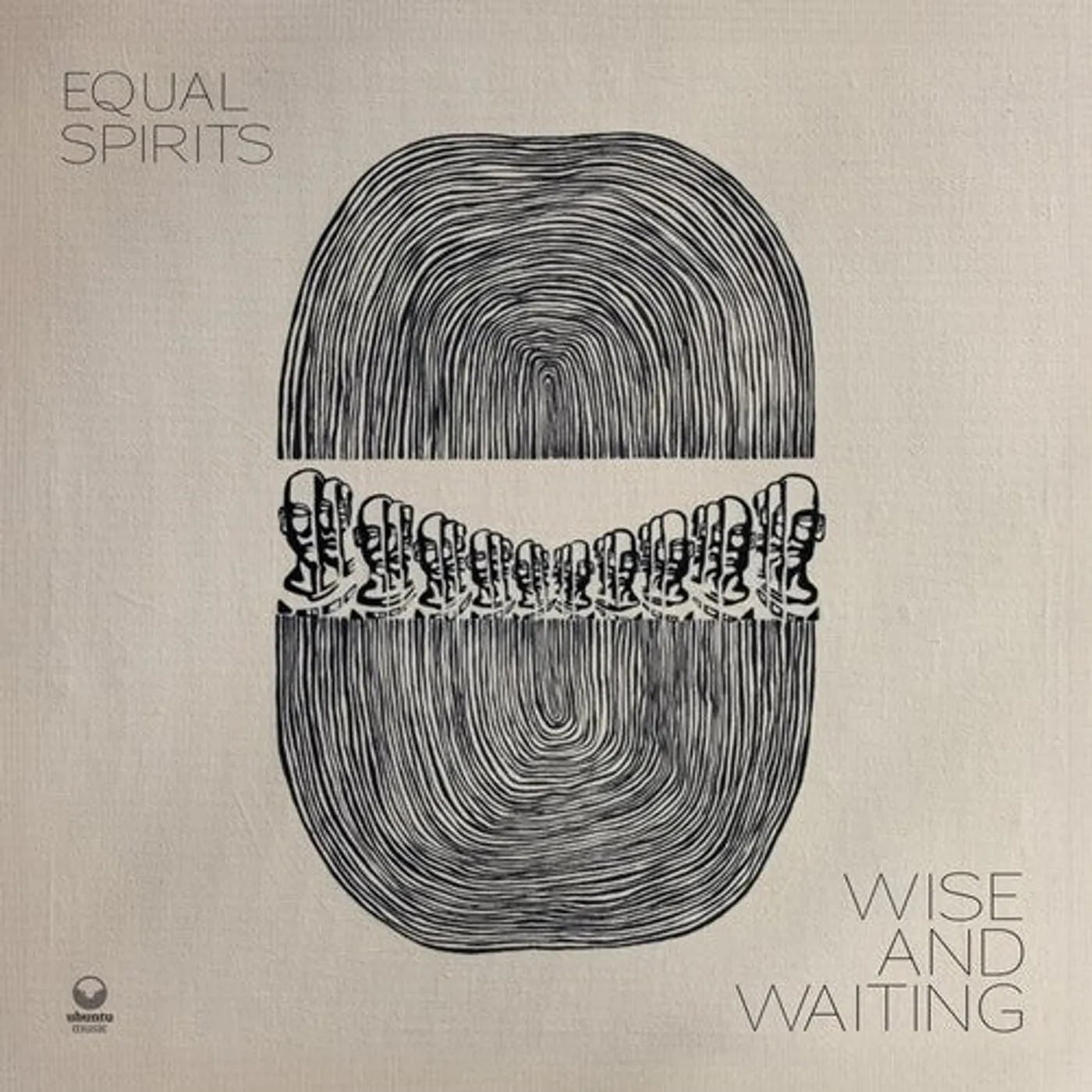 Equal Spirits LP Vinyl - Wise And Waiting