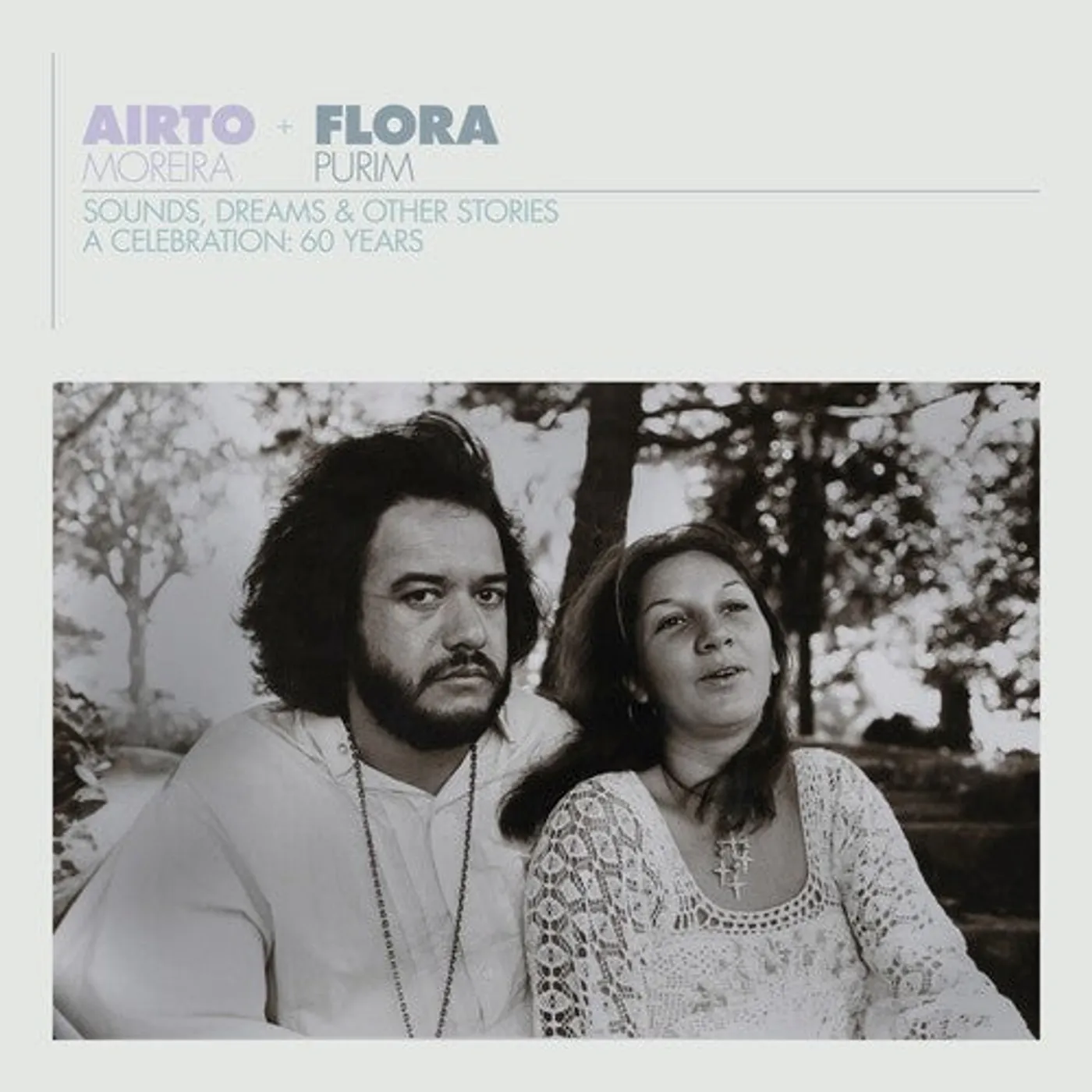 Airto Moreira LP Vinyl - Airto & Flora - A Celebration: 60 Years - Sounds