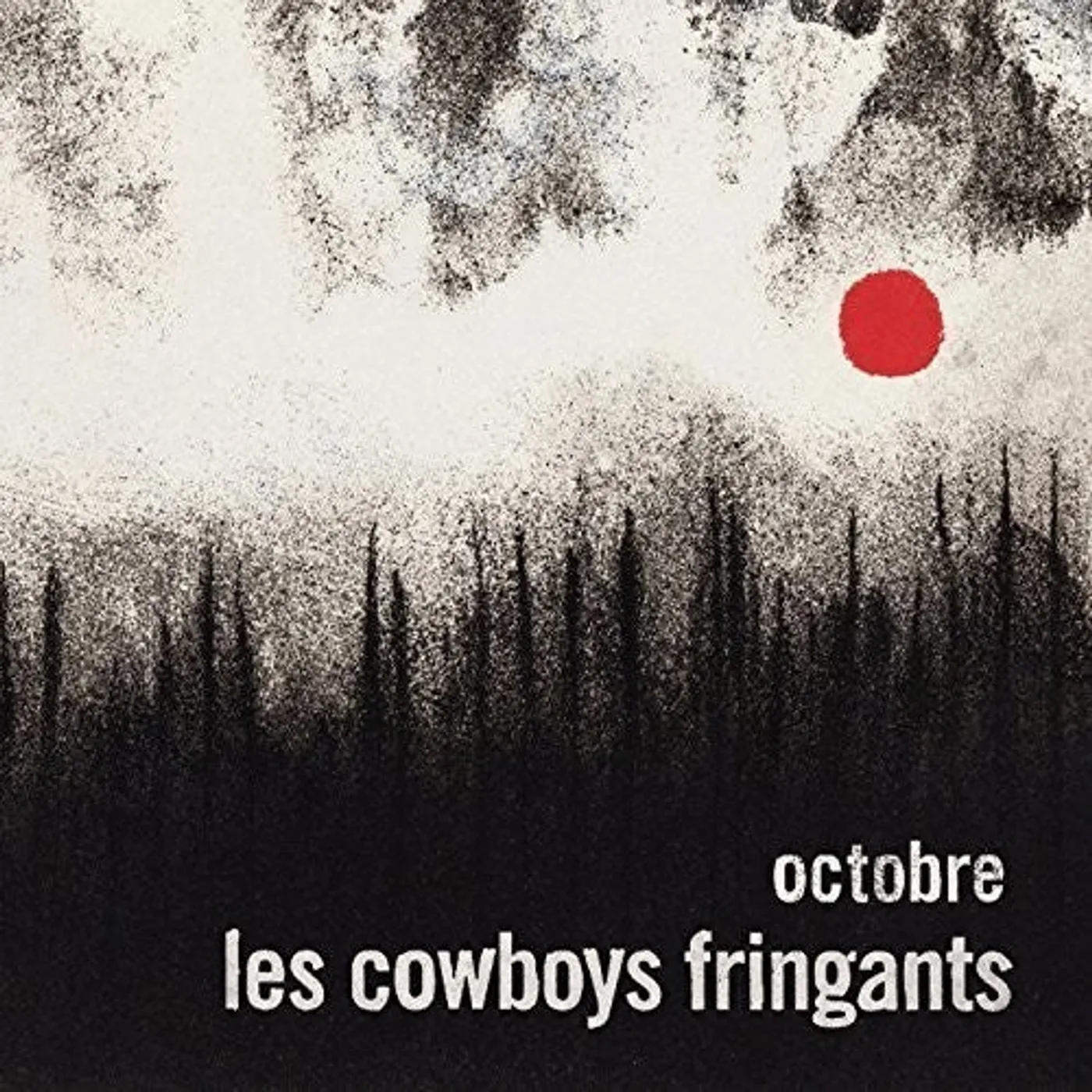 Les Cowboys Fringants LP Vinyl - Octobre (Can)