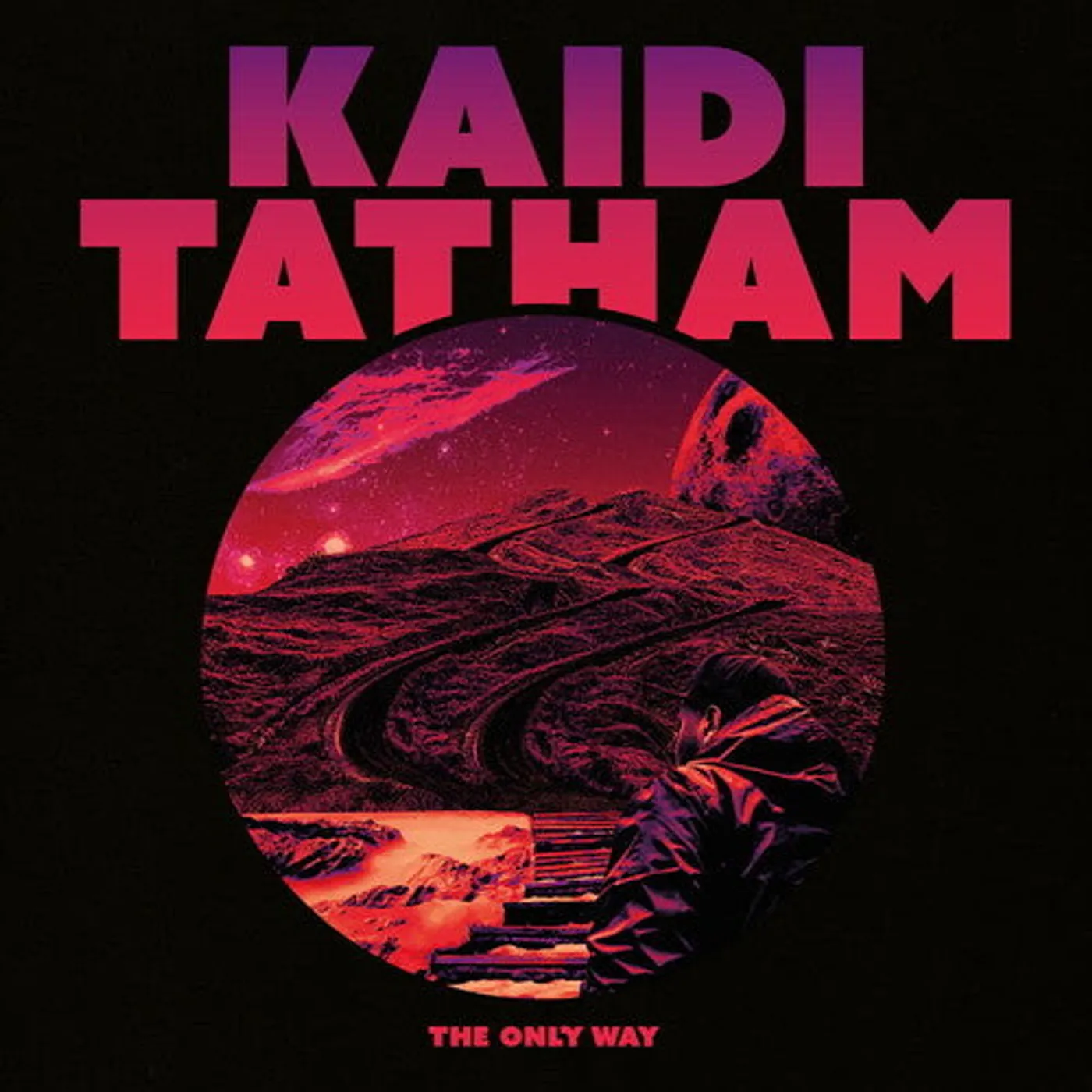 Kaidi Tatham LP Vinyl - Only Way (Dig)