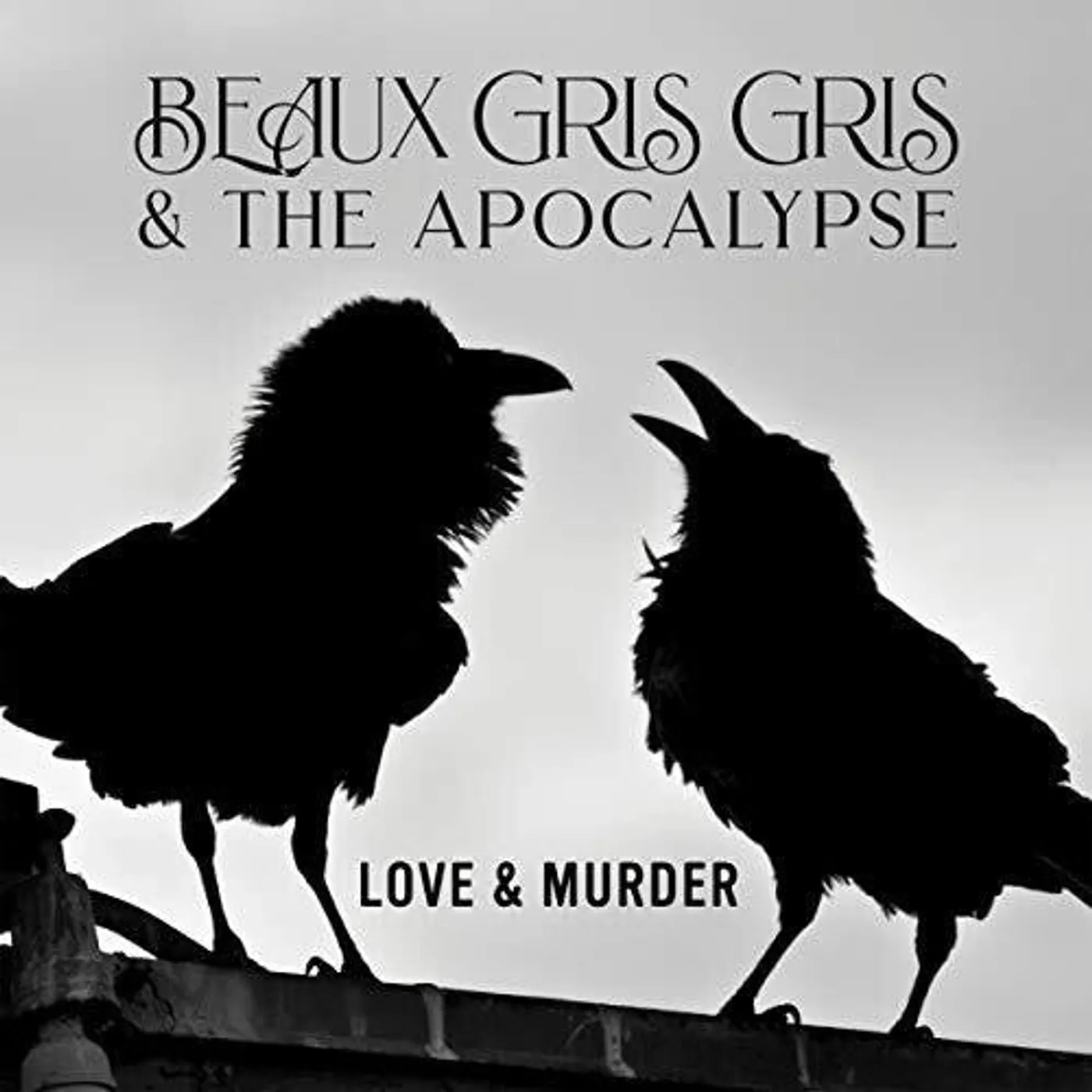 Beau Gris Gris & The Apocalypse