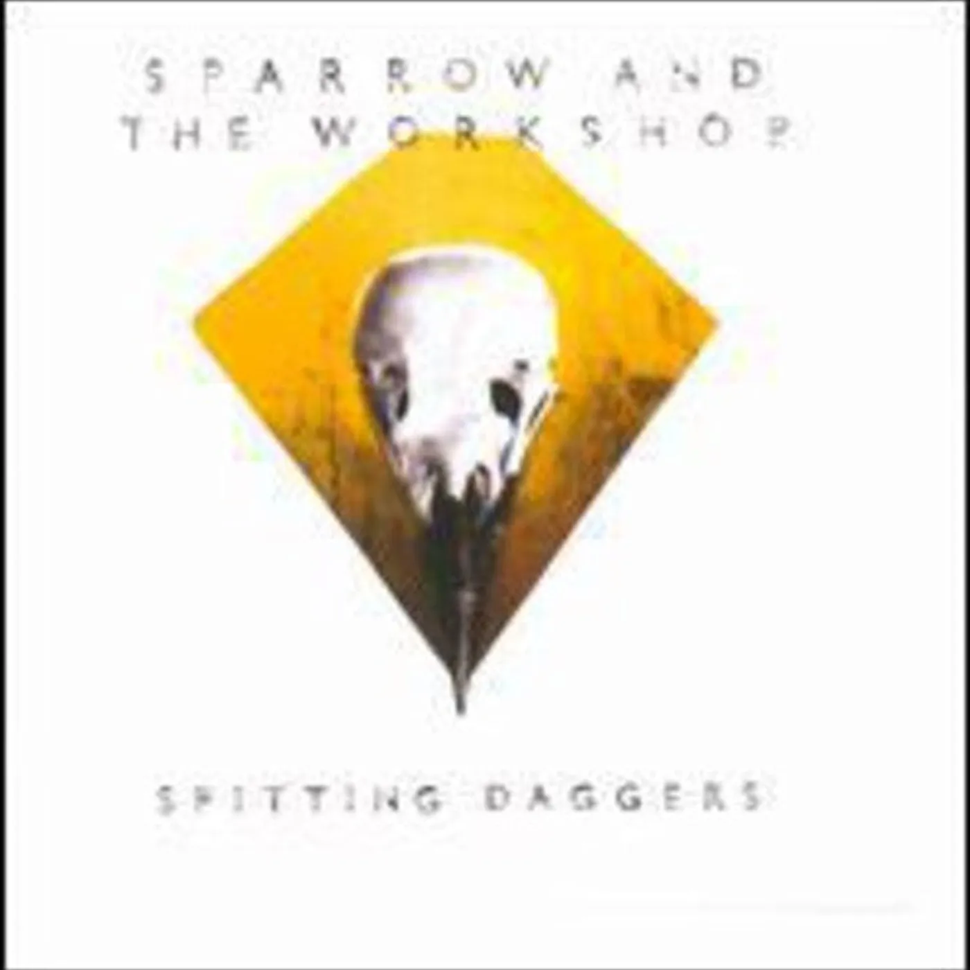 Sparrow And The Workshop LP Vinyl - Spitting Daggers (Uk)