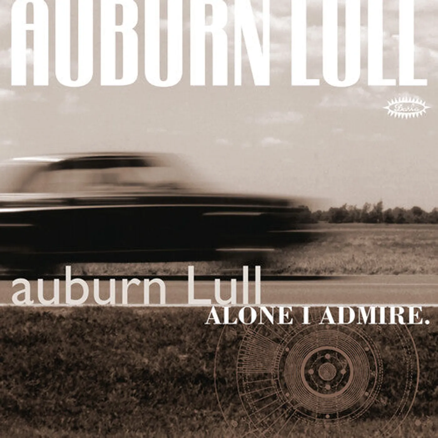 Auburn Lull LP Vinyl - Alone I Admire