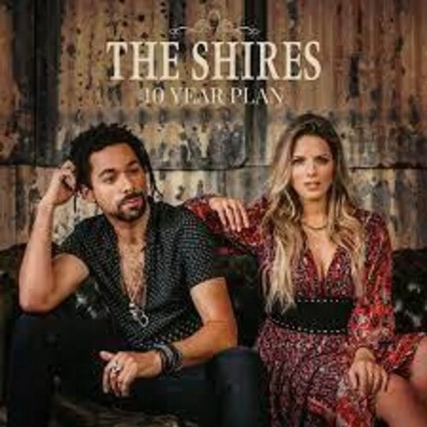 The Shires LP Vinyl - 10 Year Plan (Uk)
