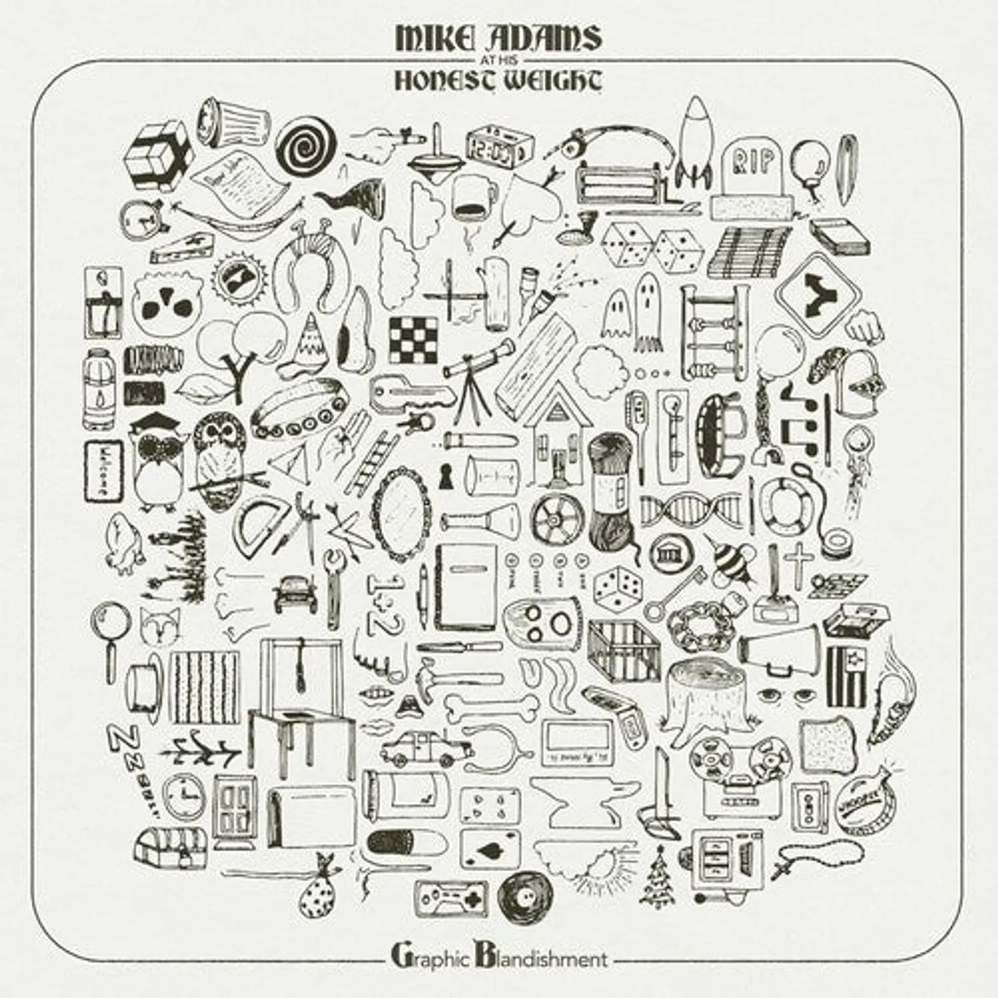 Mike Adams At His Honest Weight LP Vinyl - Graphic Blandishment