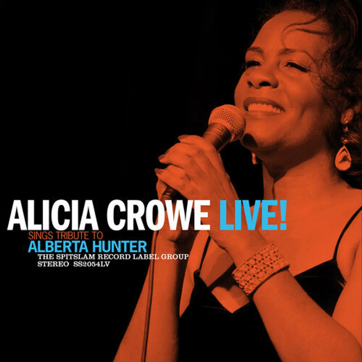 Alicia Crowe LP Vinyl - Alicia Crowe Sings Tribute To Alberta Hunter Live!