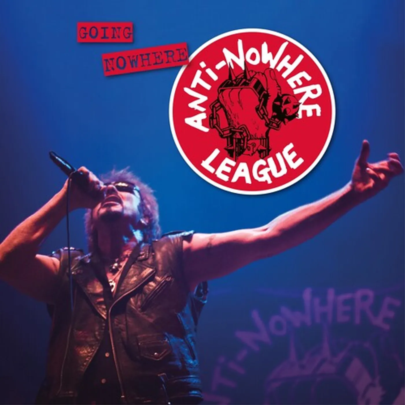 Anti-Nowhere League LP Vinyl - Going Nowhere (But Going Strong)